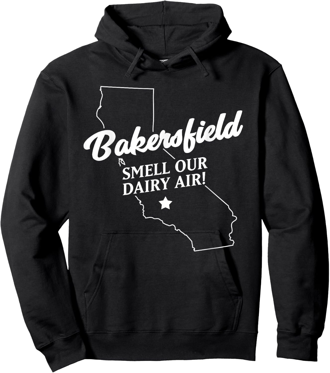Funny Bakersfield California smell our dairy air Hoodie - Hoodie | Black