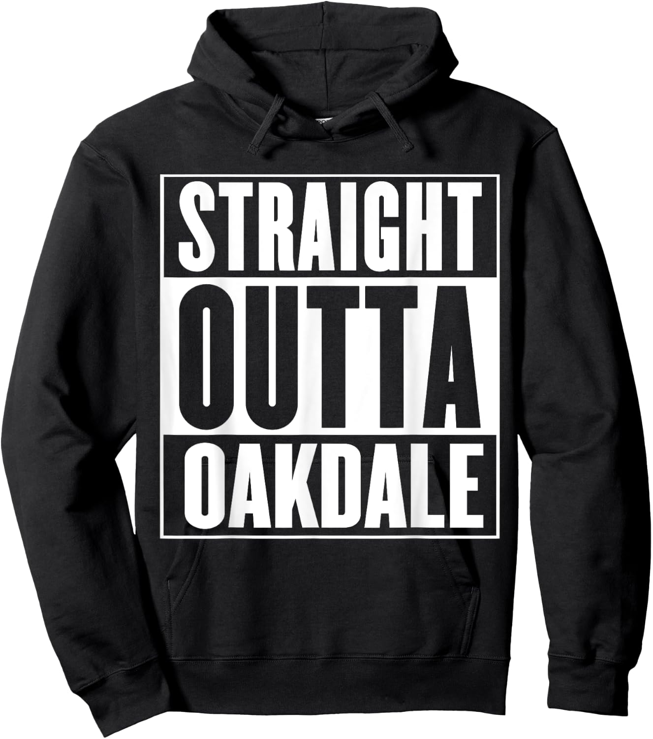 Straight Outta Oakdale Shirt Hoodie - Hoodie | Black