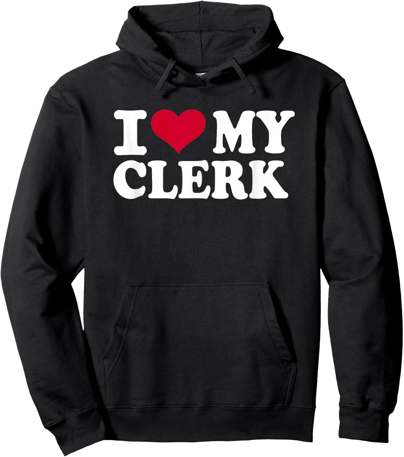 I love my clerk Hoodie - Hoodie | Black