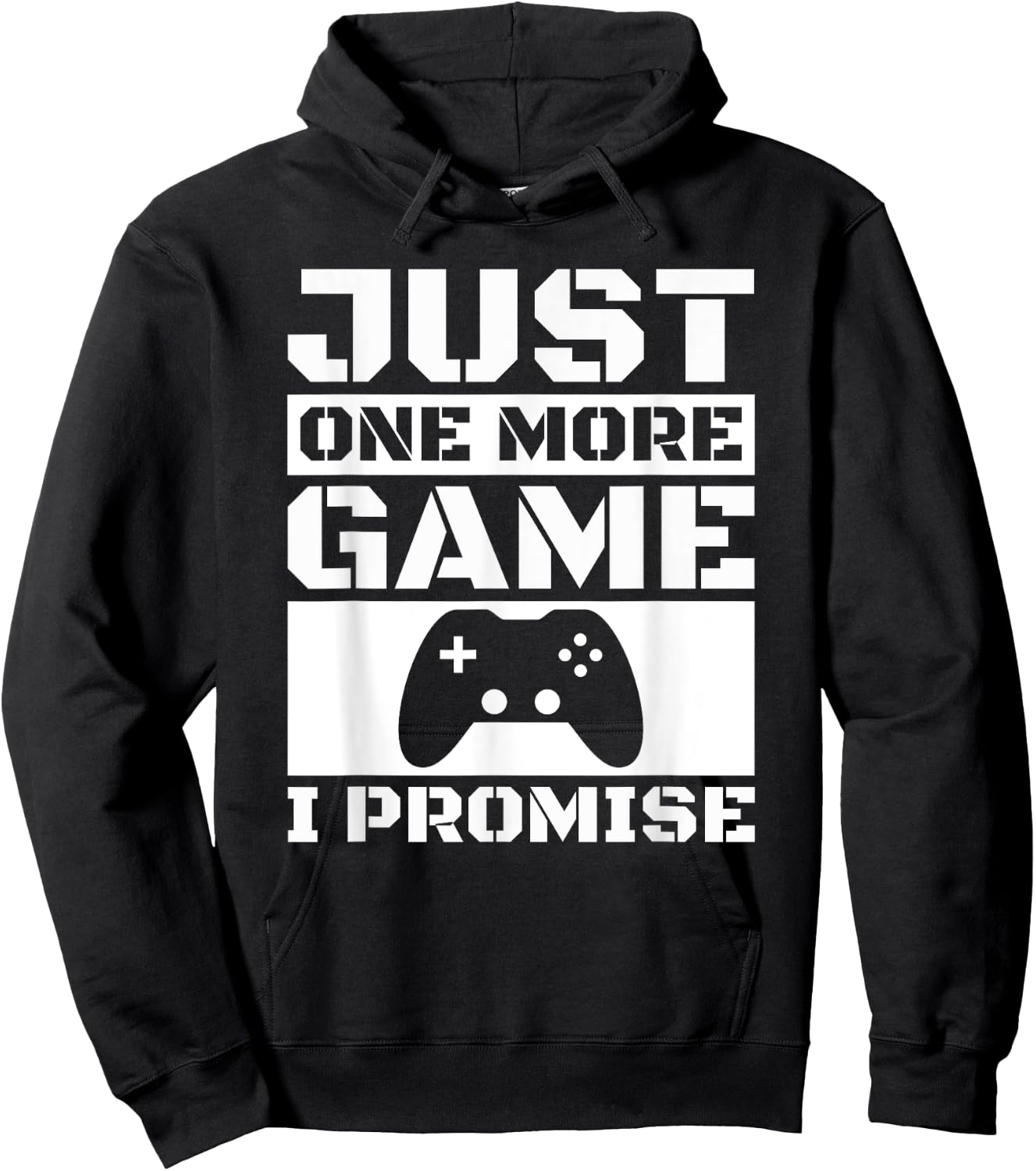 Just One More Game I Promise Hoodie - Hoodie | Black