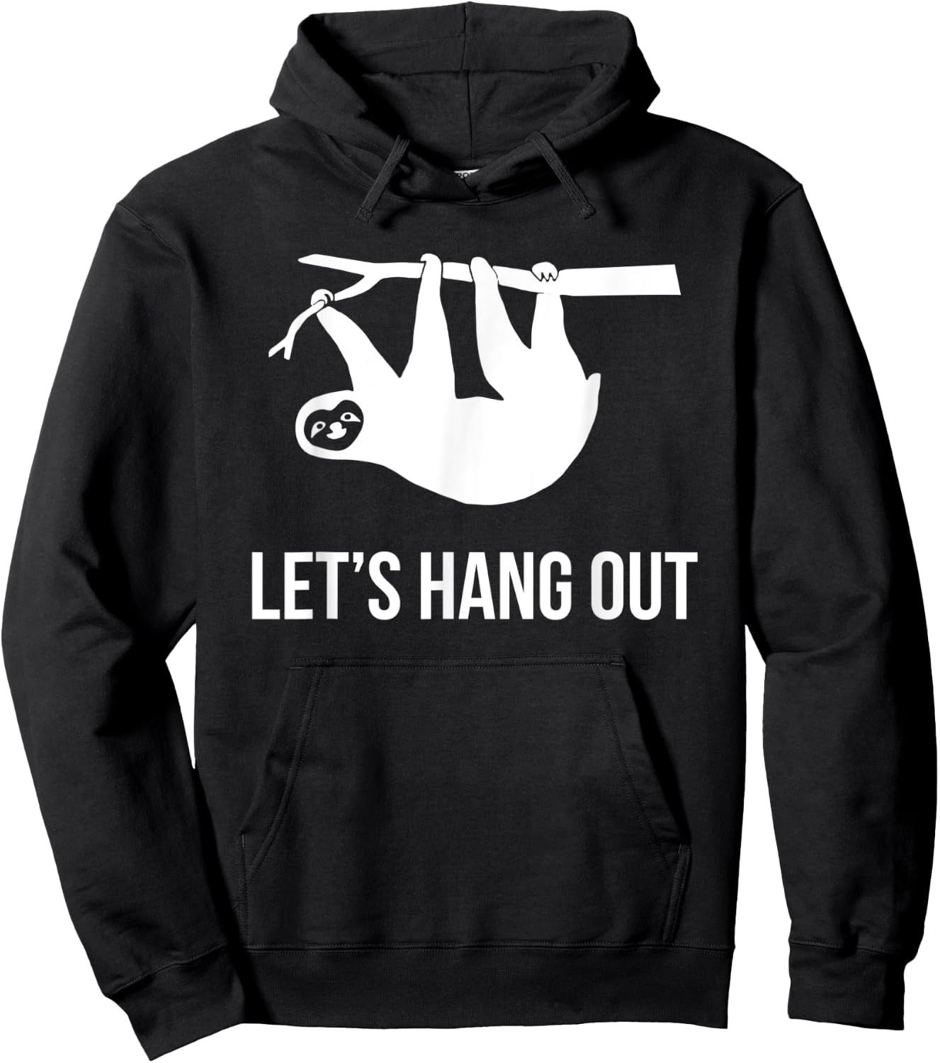 Let's Hang Out Funny Sloth Animal Zoo Laziness Hoodie - Hoodie | Black