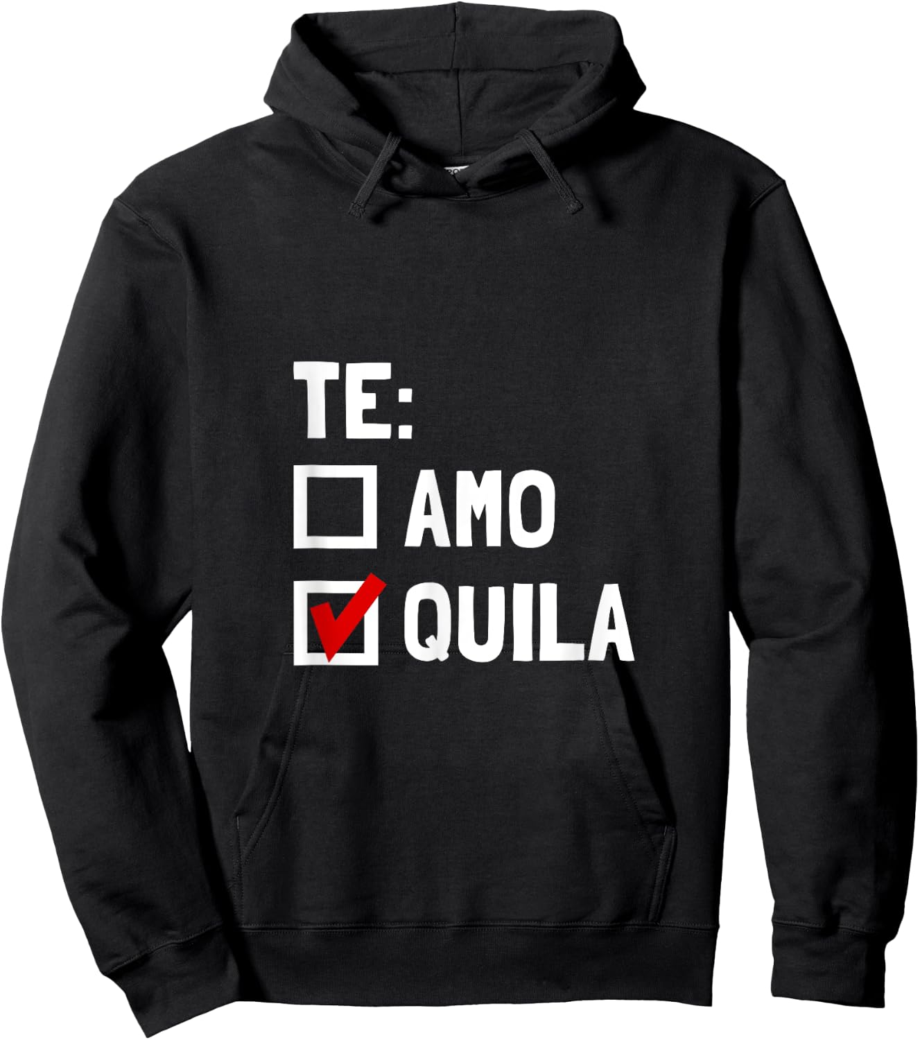 Te Quila Funny Hoodie - Hoodie | Black