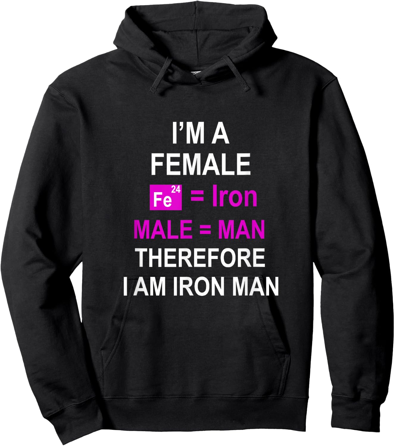 I'm a female therefore I am man of iron exercise workout run Hoodie - Hoodie | Black