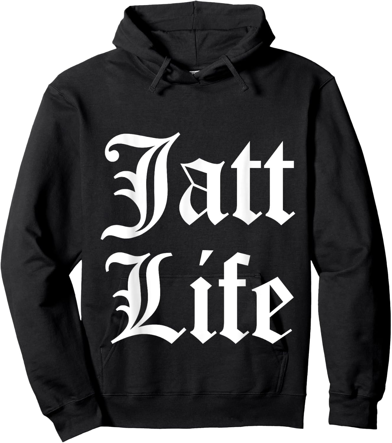 Funny Punjabi Humor "Jatt Life" Hoodie - Hoodie | Black