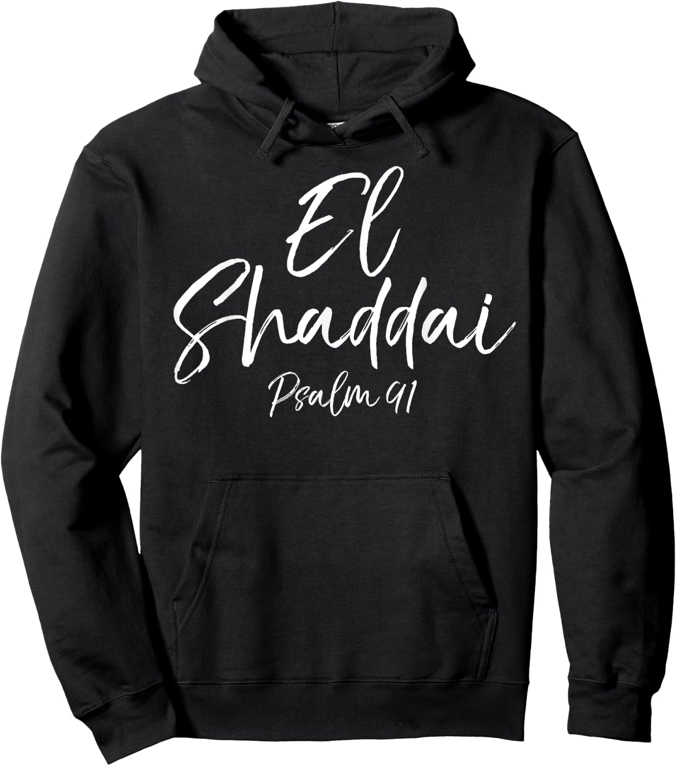 El Shaddai Psalm 91 Shirt Most High God Christian Hoodie - Hoodie | Black