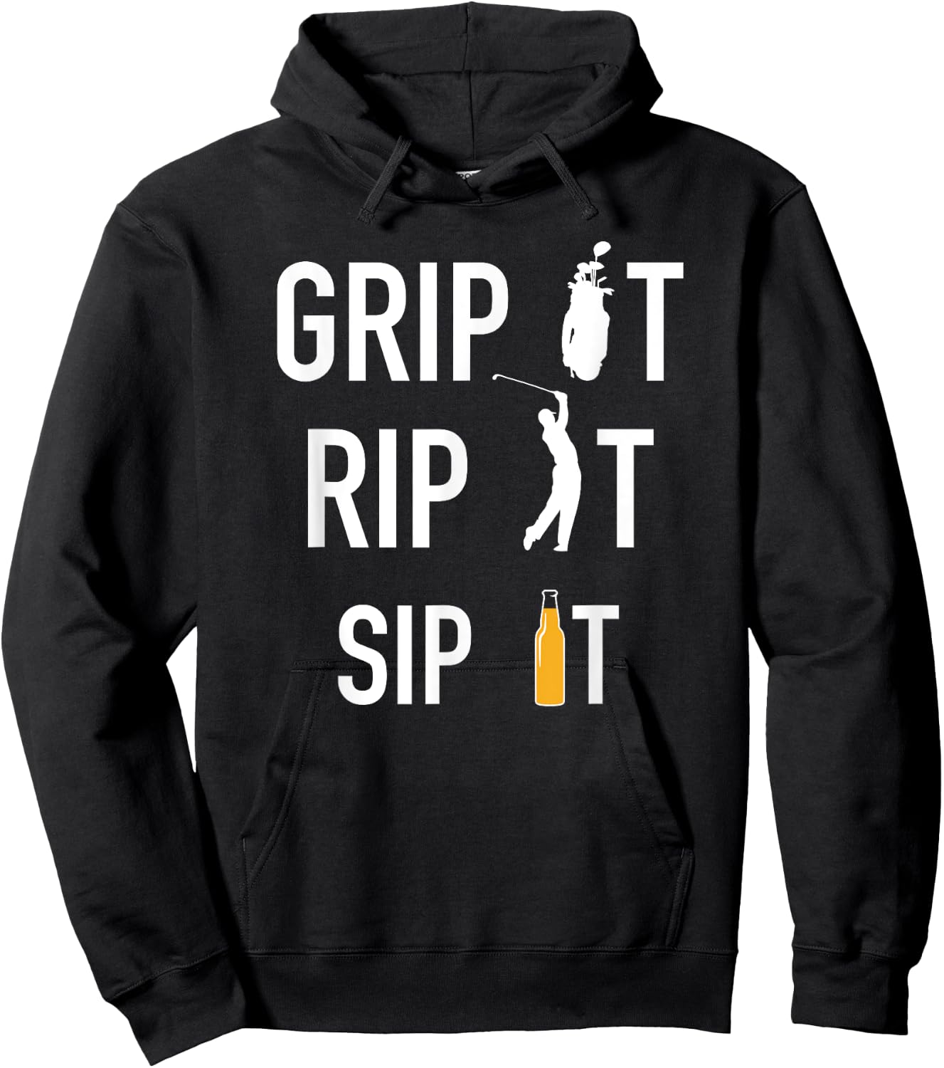 Funny Golf and Beer Grip it Rip it Sip It Gift Shirt Hoodie - Hoodie | Black