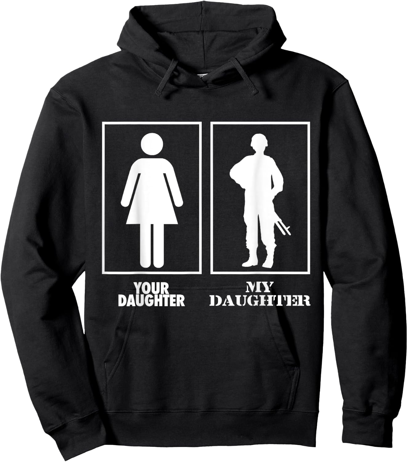 Your Daughter My Daughter Soldier Officer Military T Shirt Hoodie - Hoodie | Black