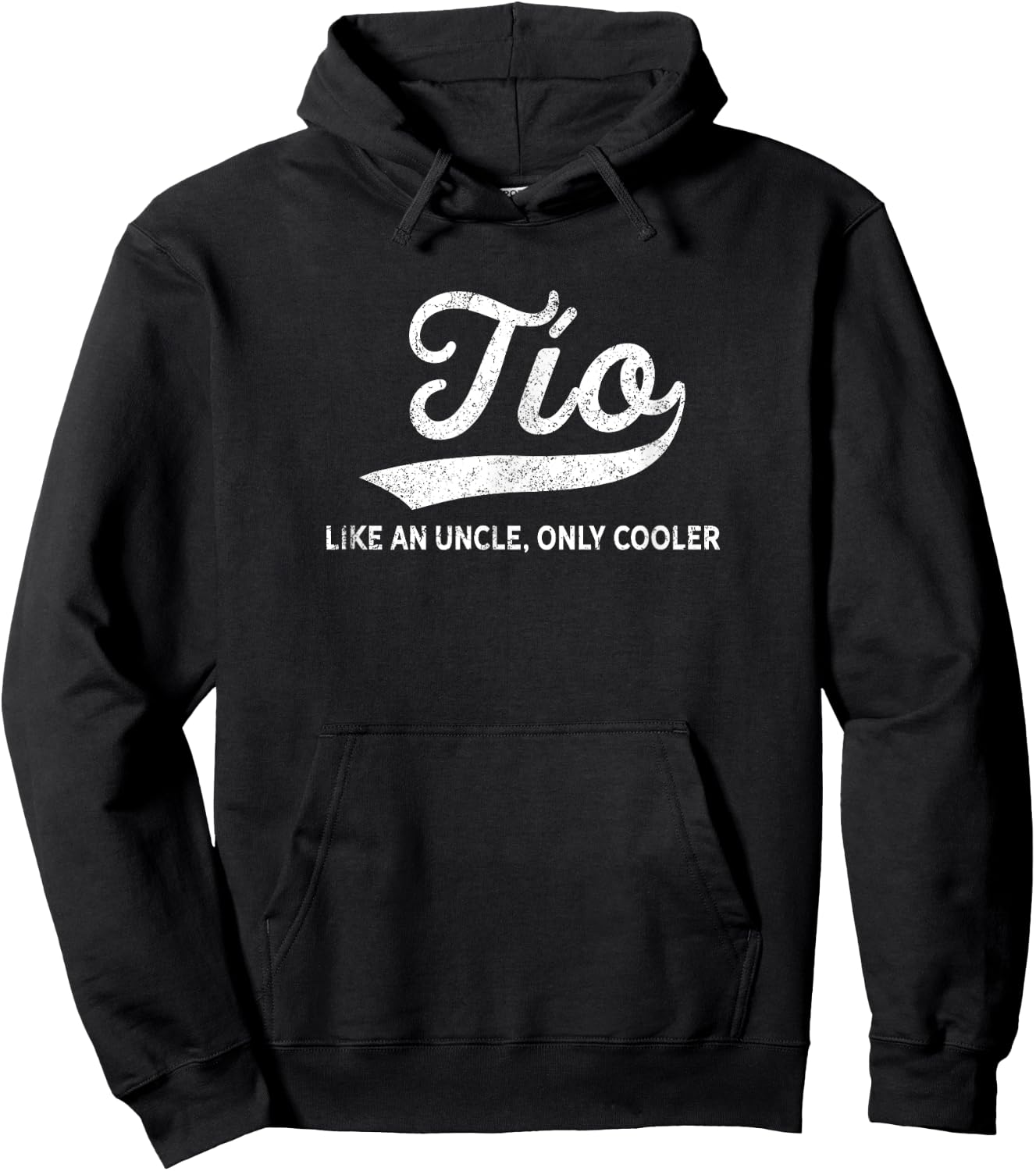 Funny Tio Gift Like An Uncle Only Cooler Hoodie - Hoodie | Black