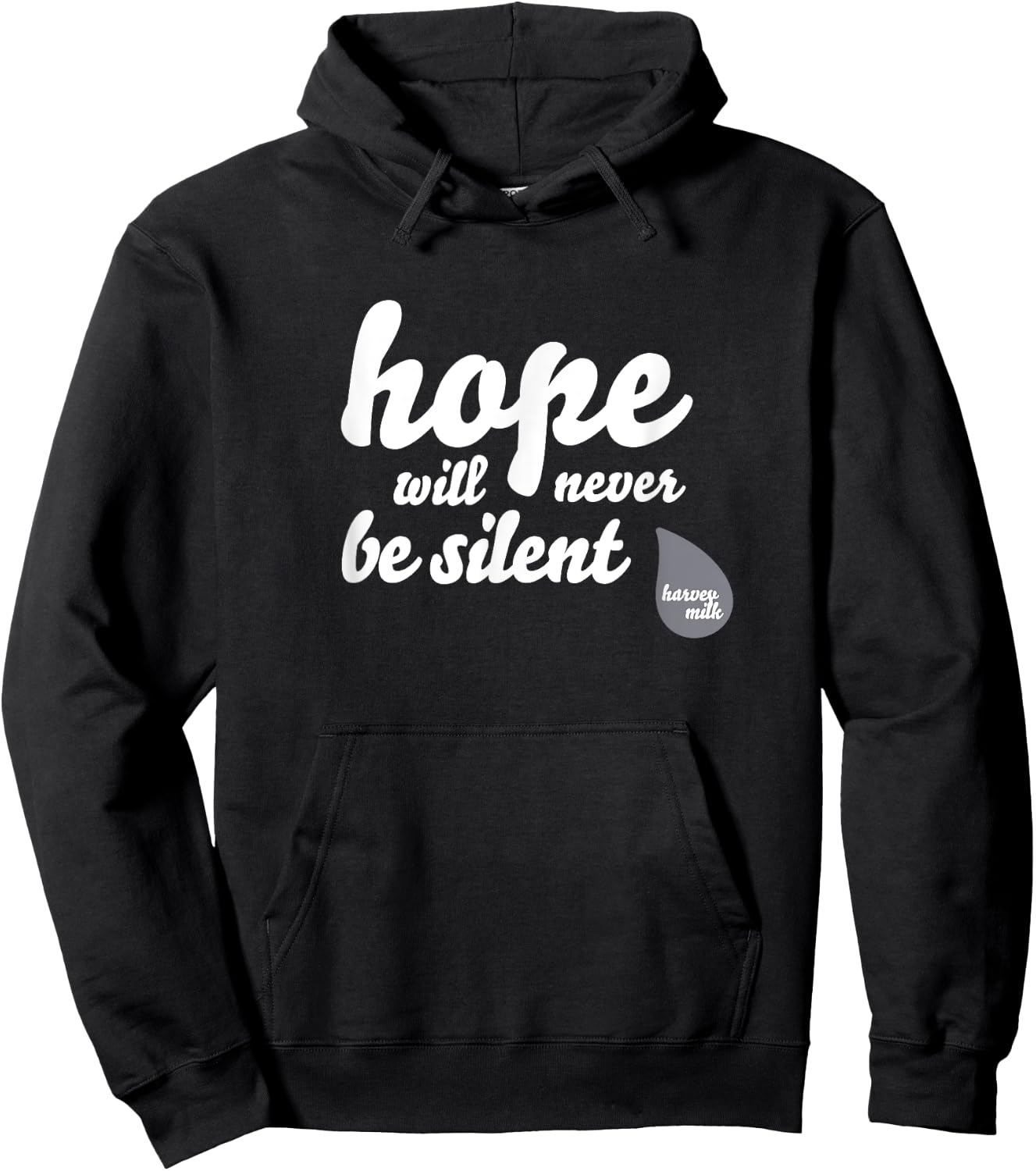 Hope Will Never Be Silent - Rainbow Proud March Unity Quote Hoodie - Hoodie | Black
