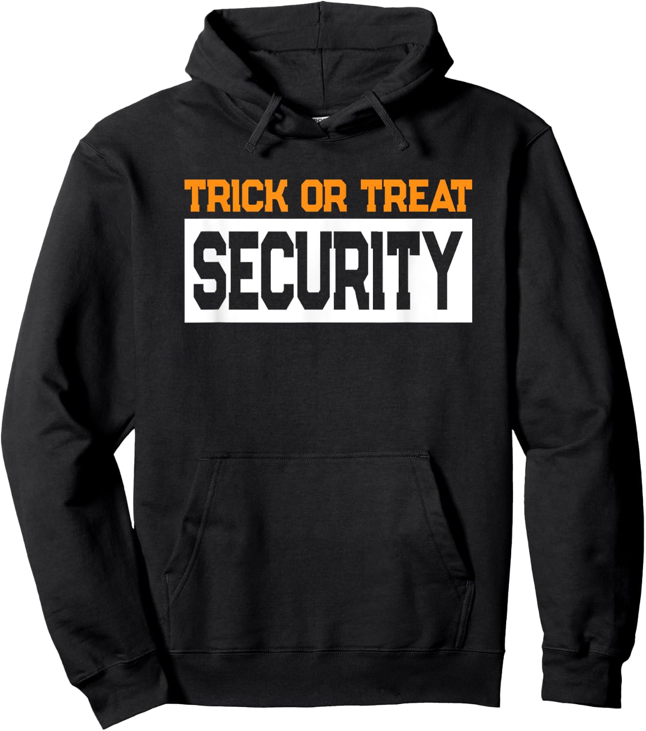 Trick or Treat Security Dad Halloween Costume Hoodie - Hoodie | Black