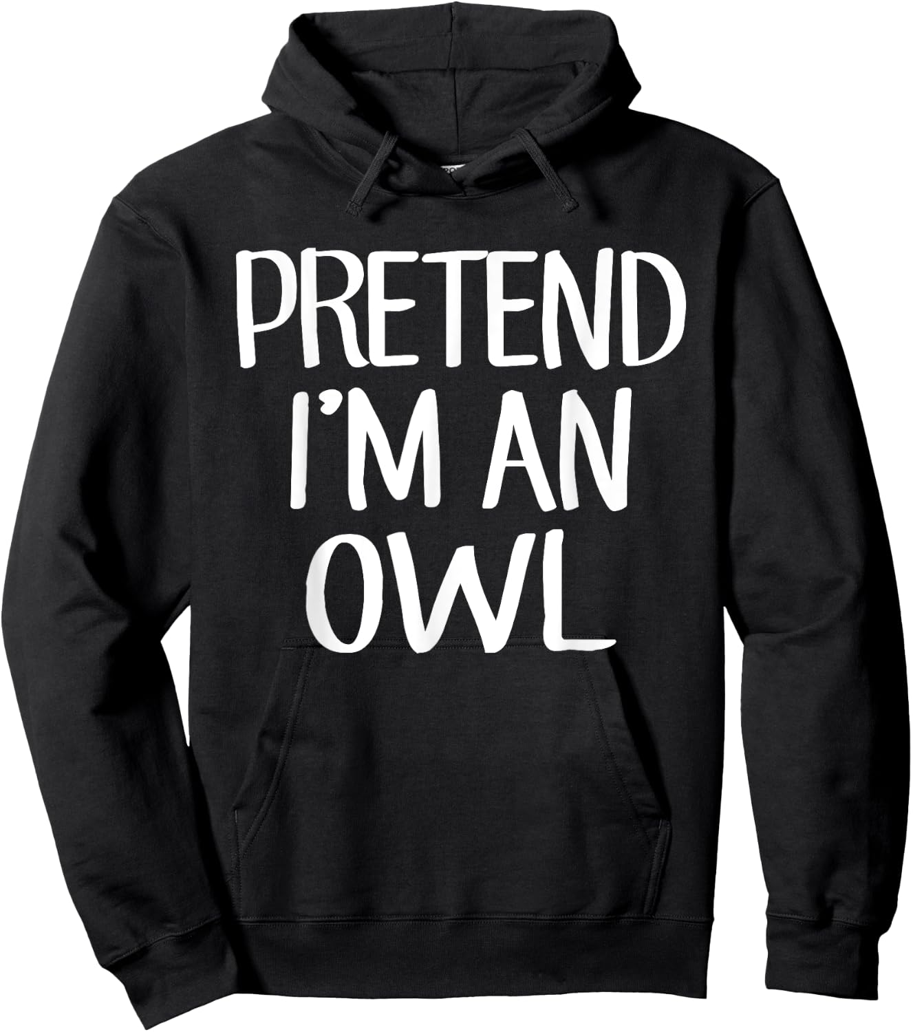 Pretend I'm An Owl Costume Family Lazy Easy Halloween Hoodie - Hoodie | Black