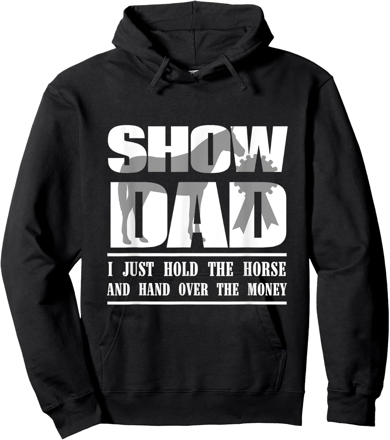 Funny Horse Show Dad Hoodie - Hoodie | Black