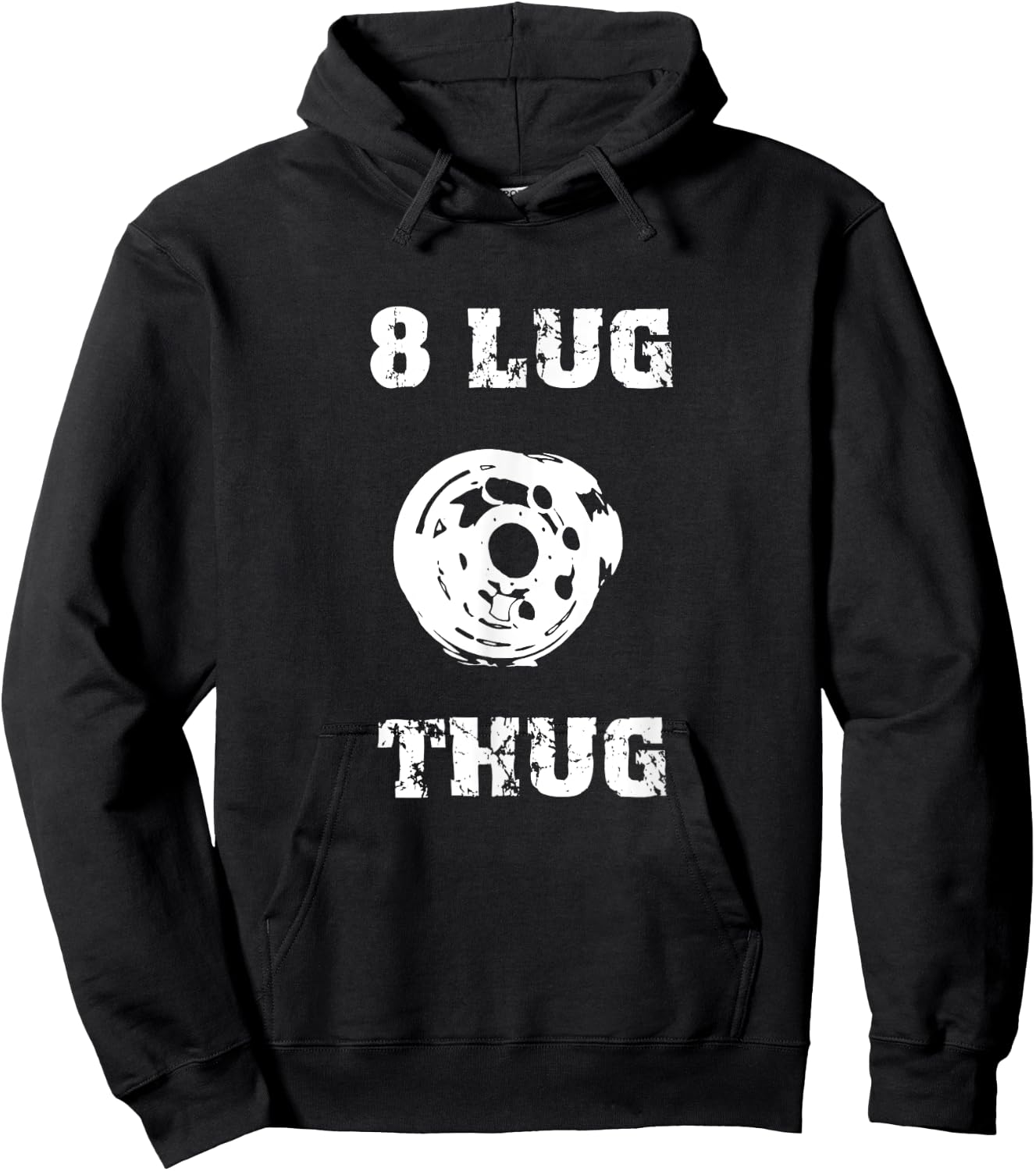 8 Lug Thug 4x4 Off Road Racing Truck Wheel Redneck Shirt Hoodie - Hoodie | Black