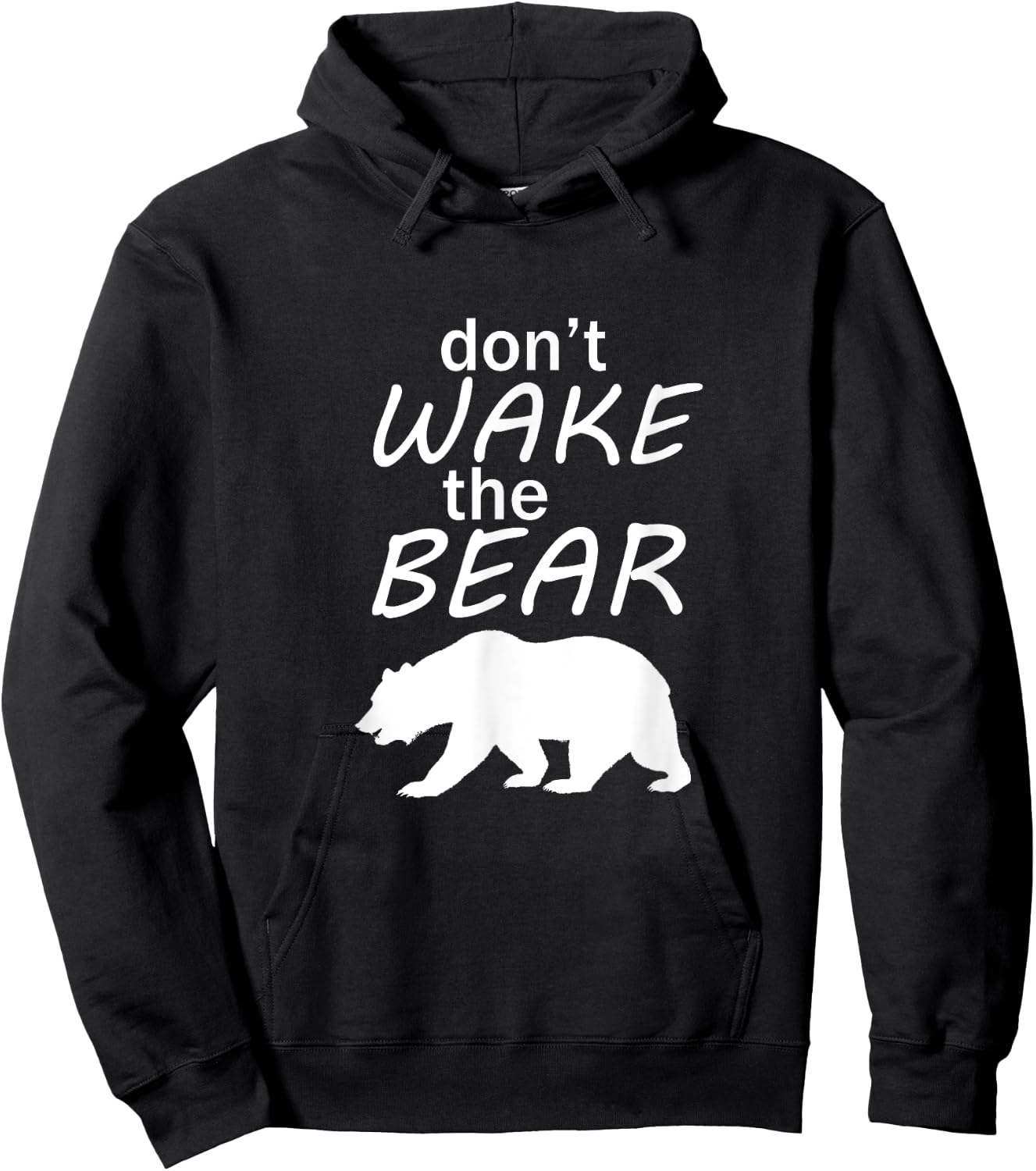 Don't Wake the Bear Survival Camping and Sleeping Hoodie - Hoodie | Black