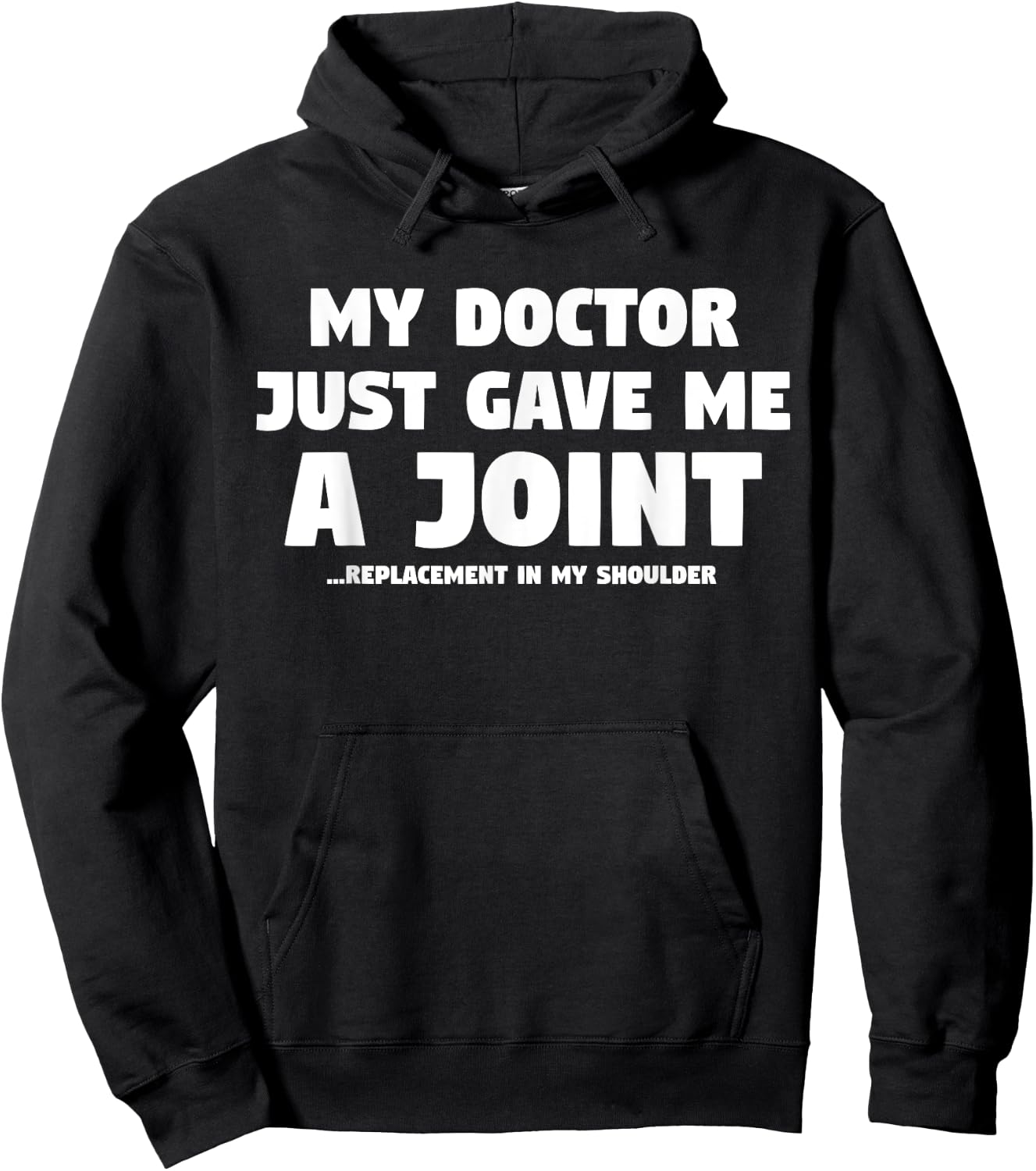 Shoulder Surgery Gift: Funny Joint Replacement Hoodie - Hoodie | Black