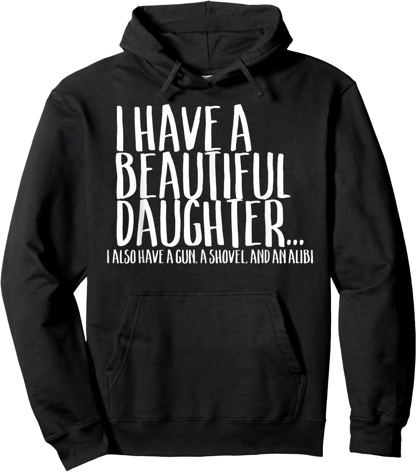 Funny Gift Shirt For Dad Don't Mess With My Daughter Hoodie - Hoodie | Black