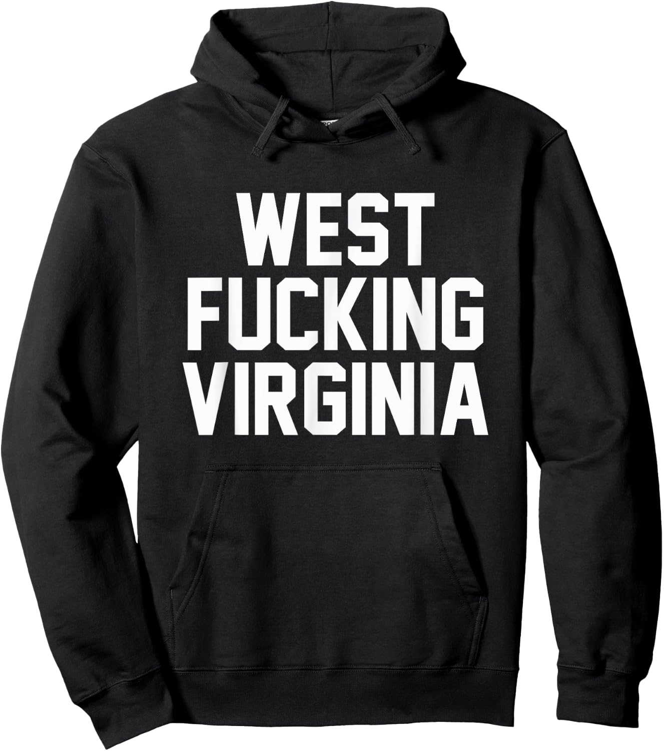 West Fucking Virginia For Adults Hoodie - Hoodie | Black