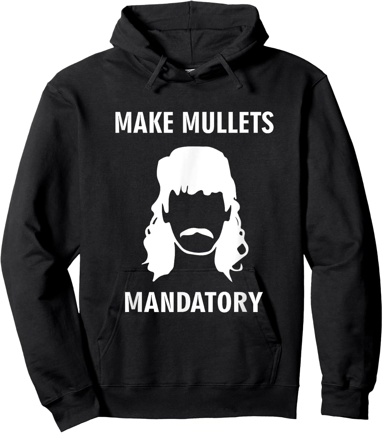 Make Mullets Mandatory Funny Redneck Hillbilly Hair Hoodie - Hoodie | Black