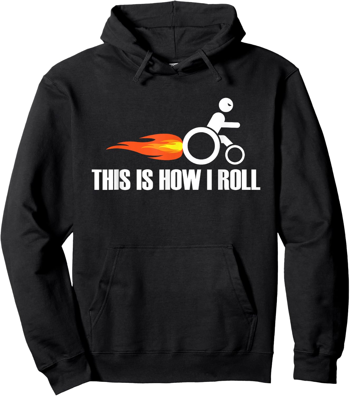 Funny Handicap Wheelchair - This Is How I Roll Hoodie - Hoodie | Black