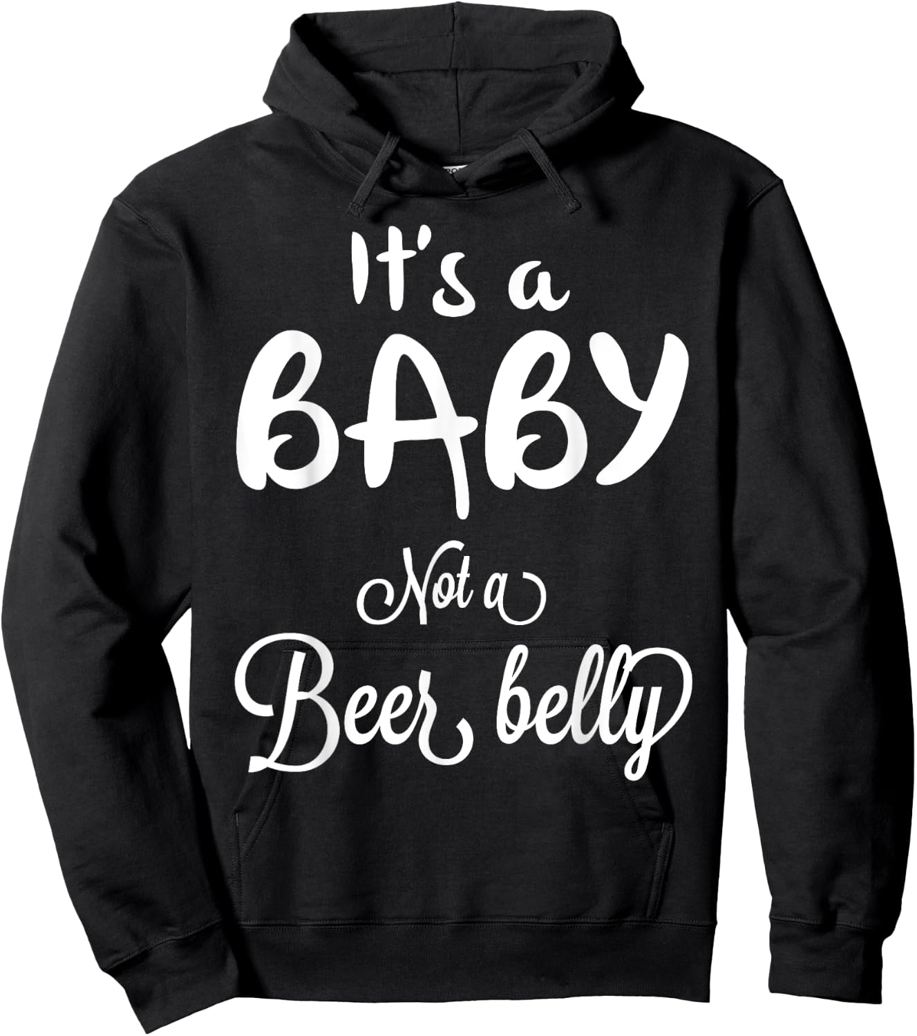 It's a Baby Not A Beer Belly Pregnant Hoodie - Hoodie | Black