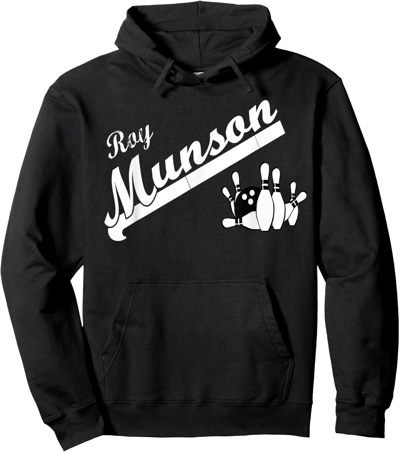 Funny Roy Munson king pin bowling t shirt Hoodie - Hoodie | Black