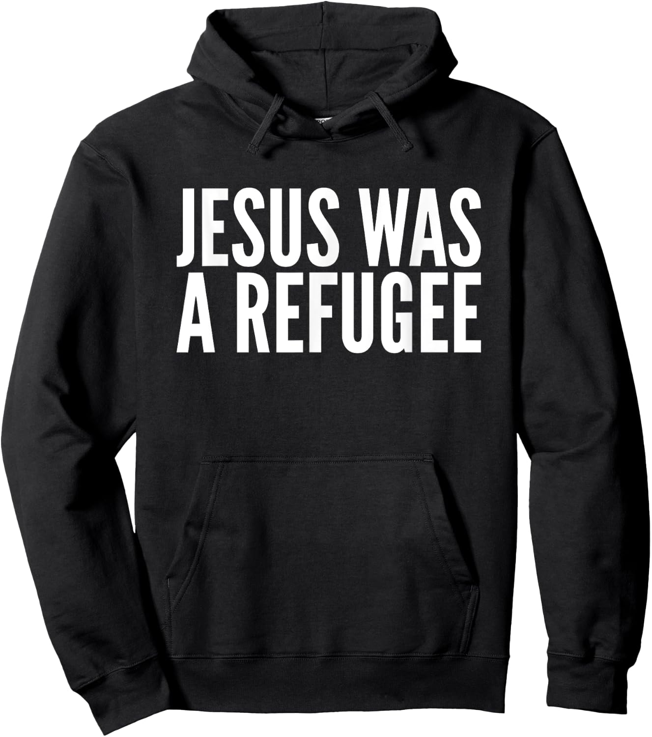 Jesus Was a Refugee Hoodie - Hoodie | Black