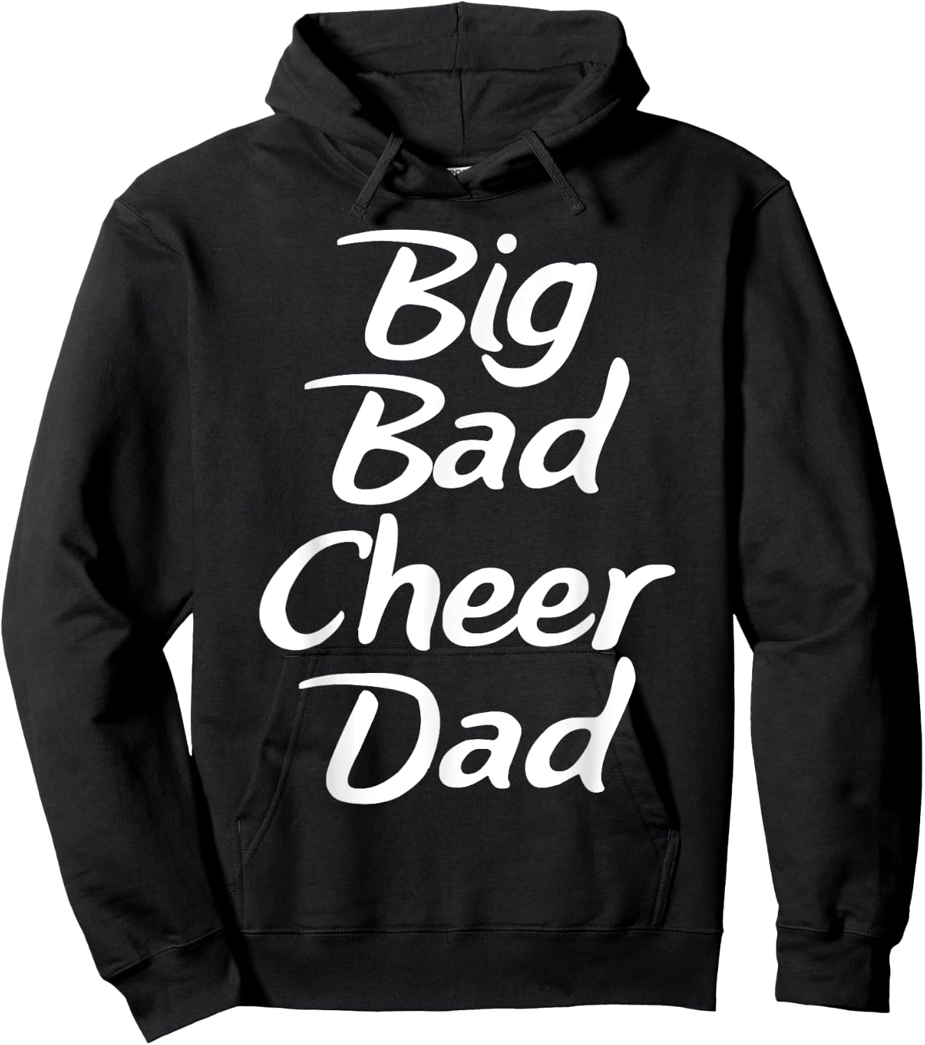 Big Bad Cheer Dad Funny Parent Father T Shirt Hoodie - Hoodie | Black