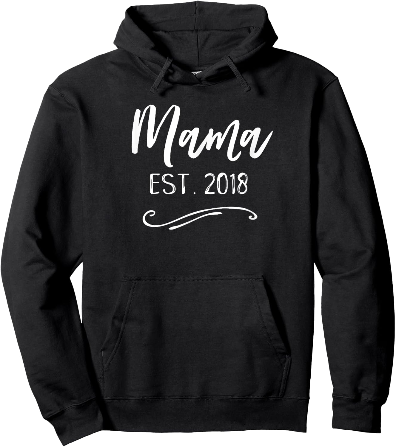 Mama Shirt Cute Mom Established Est 2018 Mother's Day Gift Hoodie - Hoodie | Black