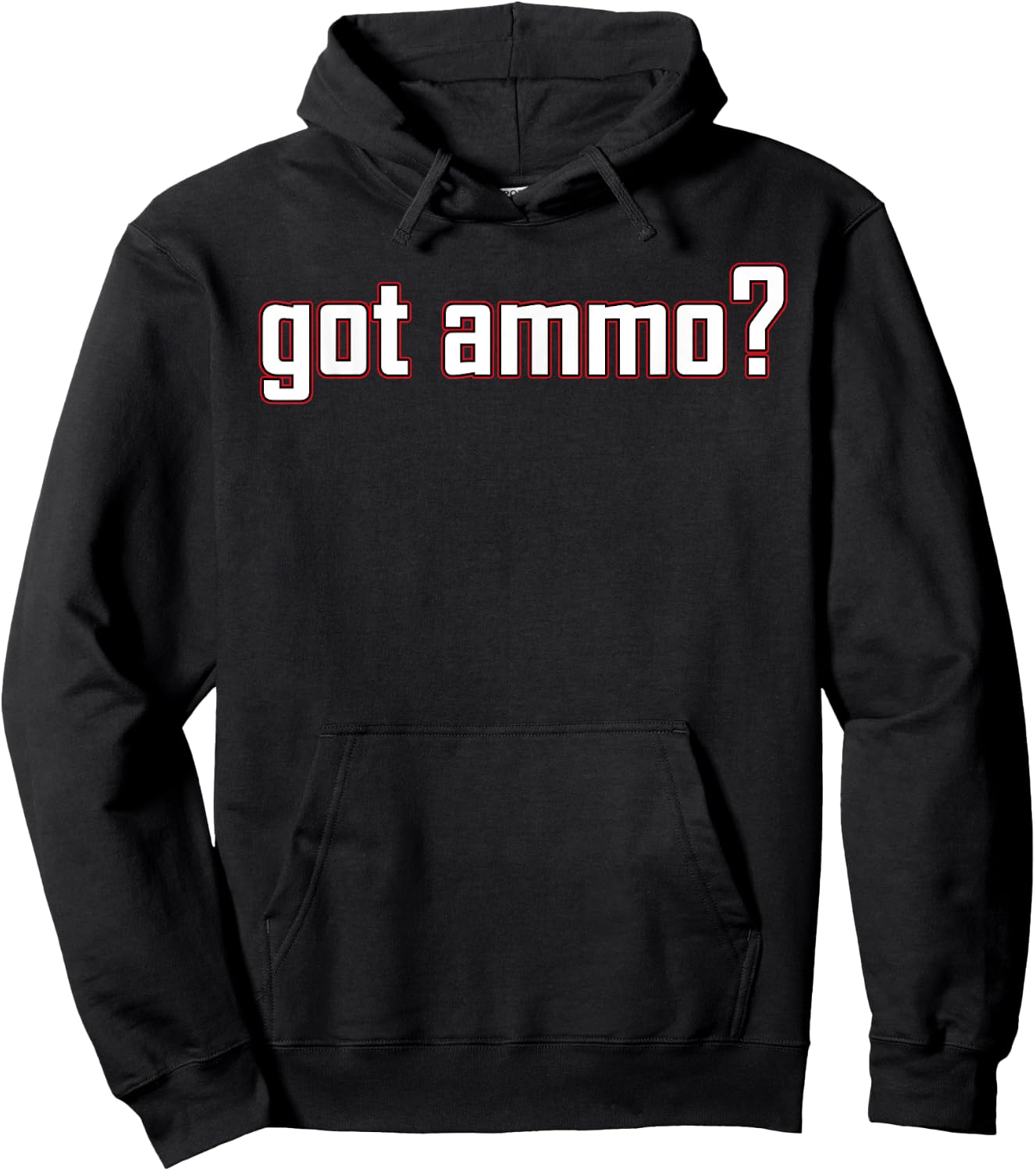 Got ammo? shirt Hoodie - Hoodie | Black