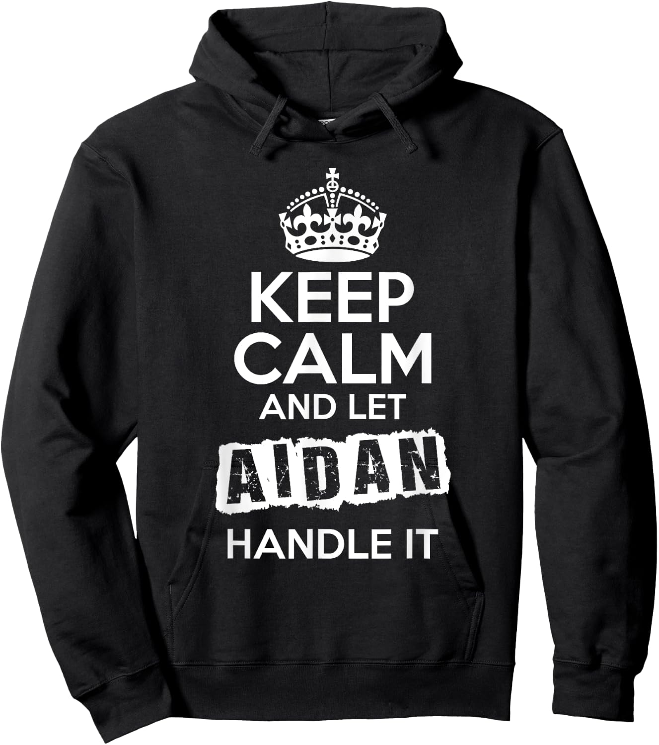 Aidan Keep Calm and Let Aidan Handle It Hoodie - Hoodie | Black