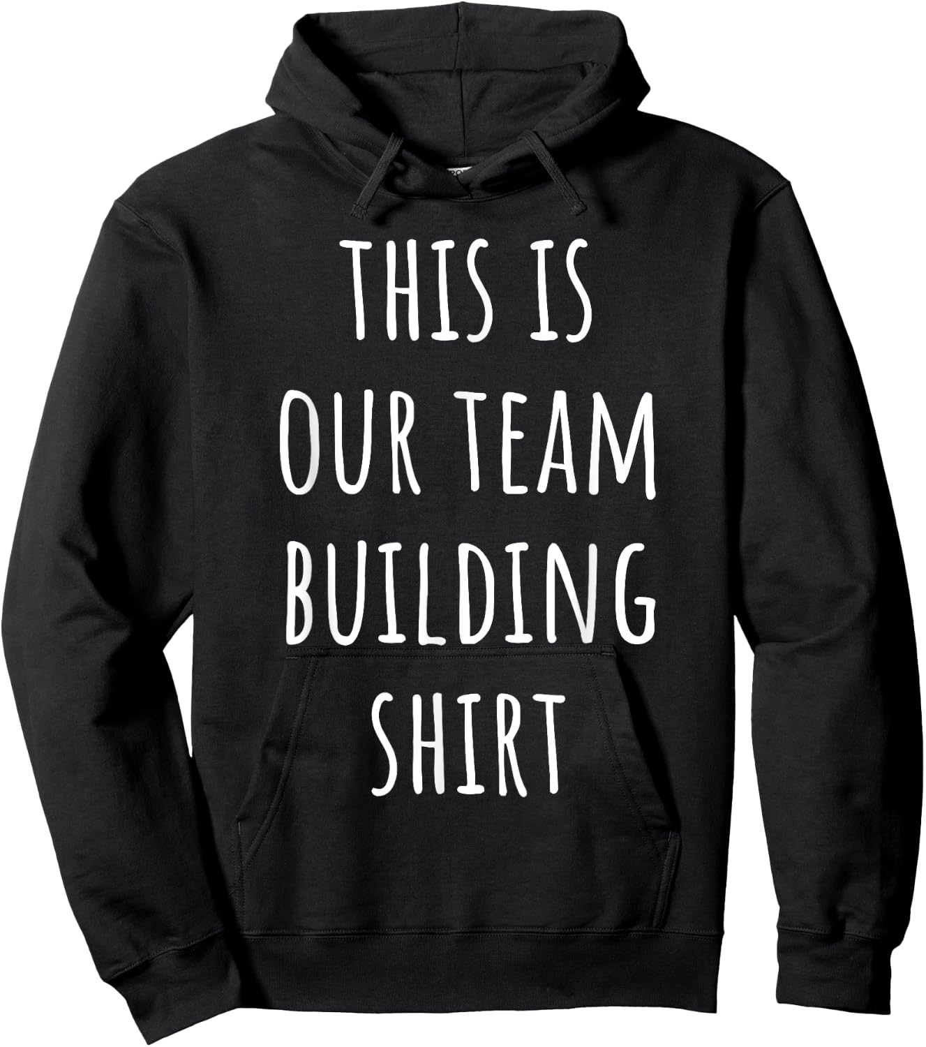 Funny Corporate Team Building Shirt for Work Employees Hoodie - Hoodie | Black