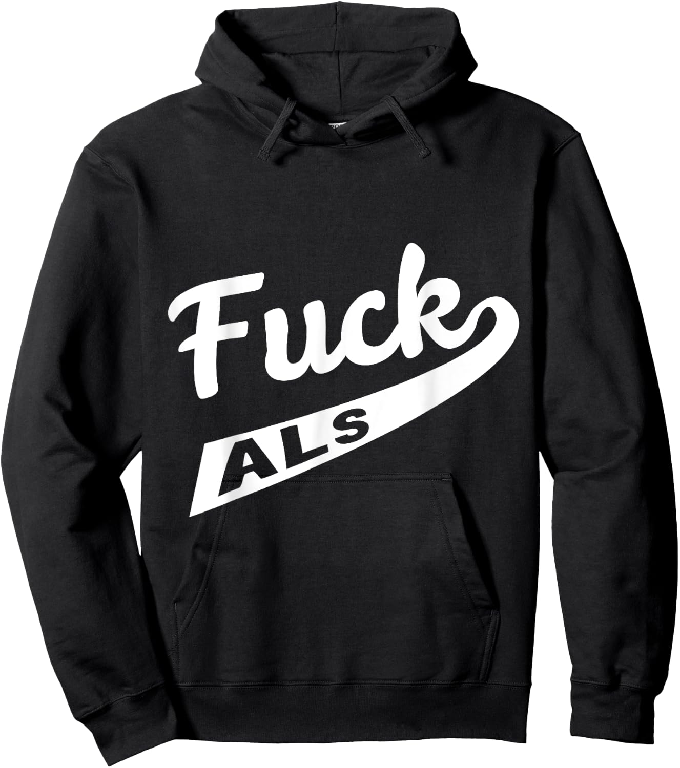 Fuck ALS Awareness Hoodie - Hoodie | Black