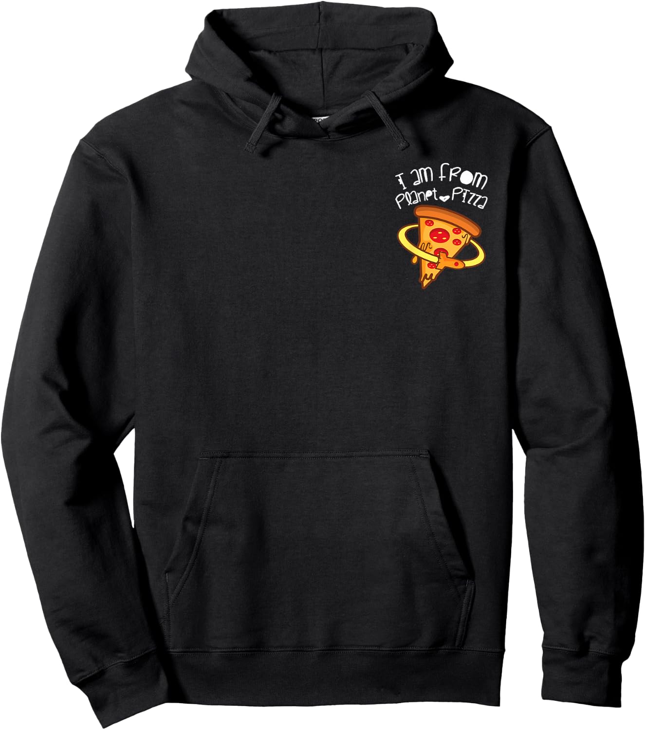 I am from planet pizza s, Planet Pizza gift Hoodie - Hoodie | Black