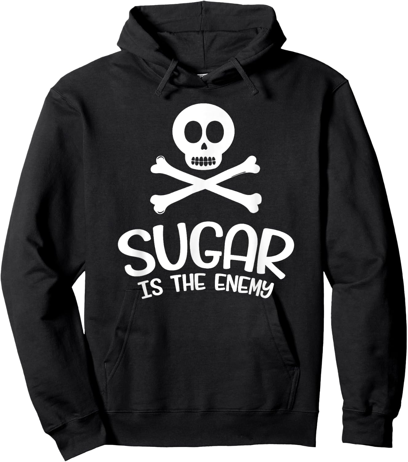 Sugar Is The Enemy - Funny Keto Shirt - Ketosis Diet Hoodie - Hoodie | Black