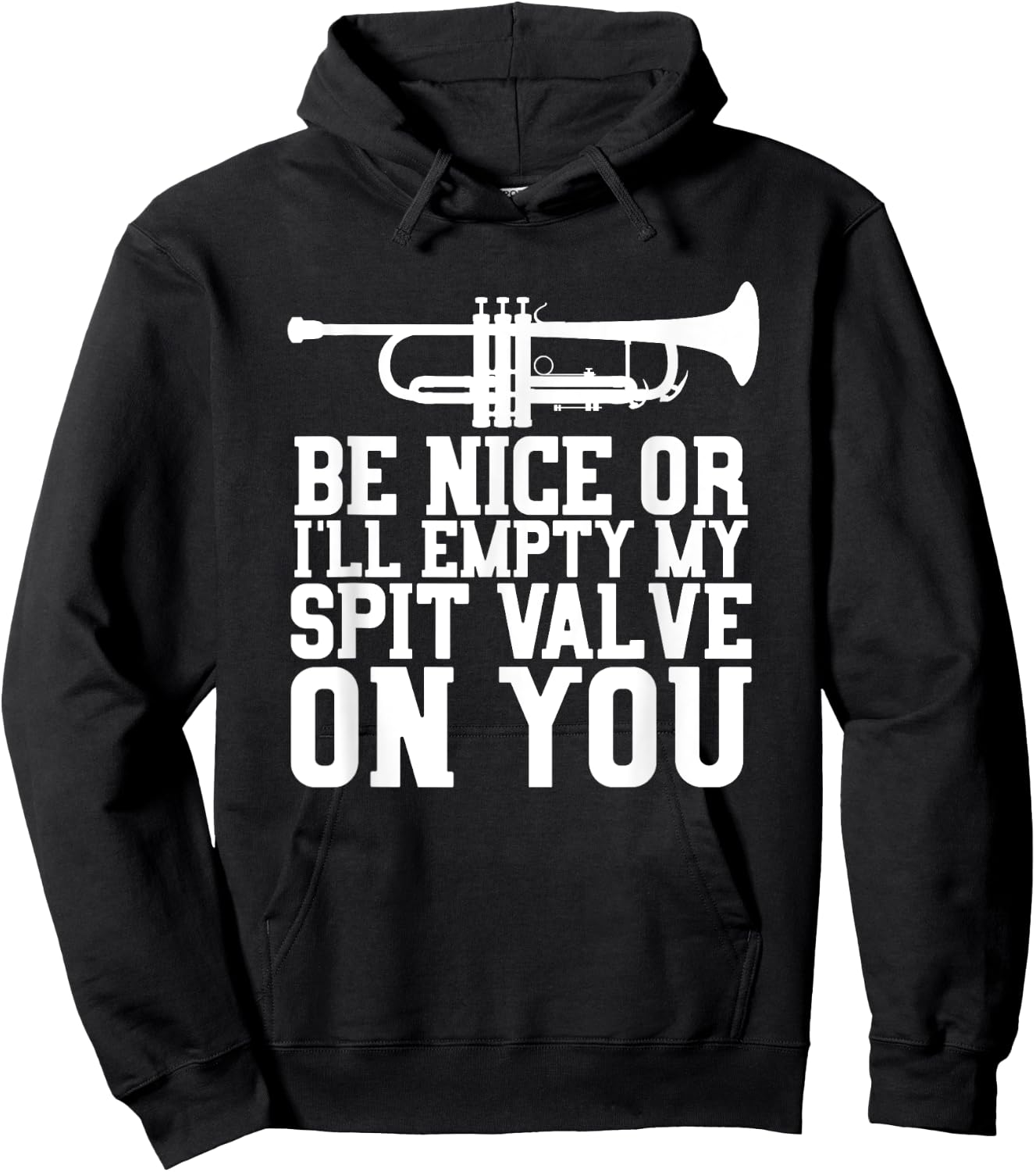 Empty Spit Valve - Trumpet Shirt for Trumpet Player Hoodie - Hoodie | Black
