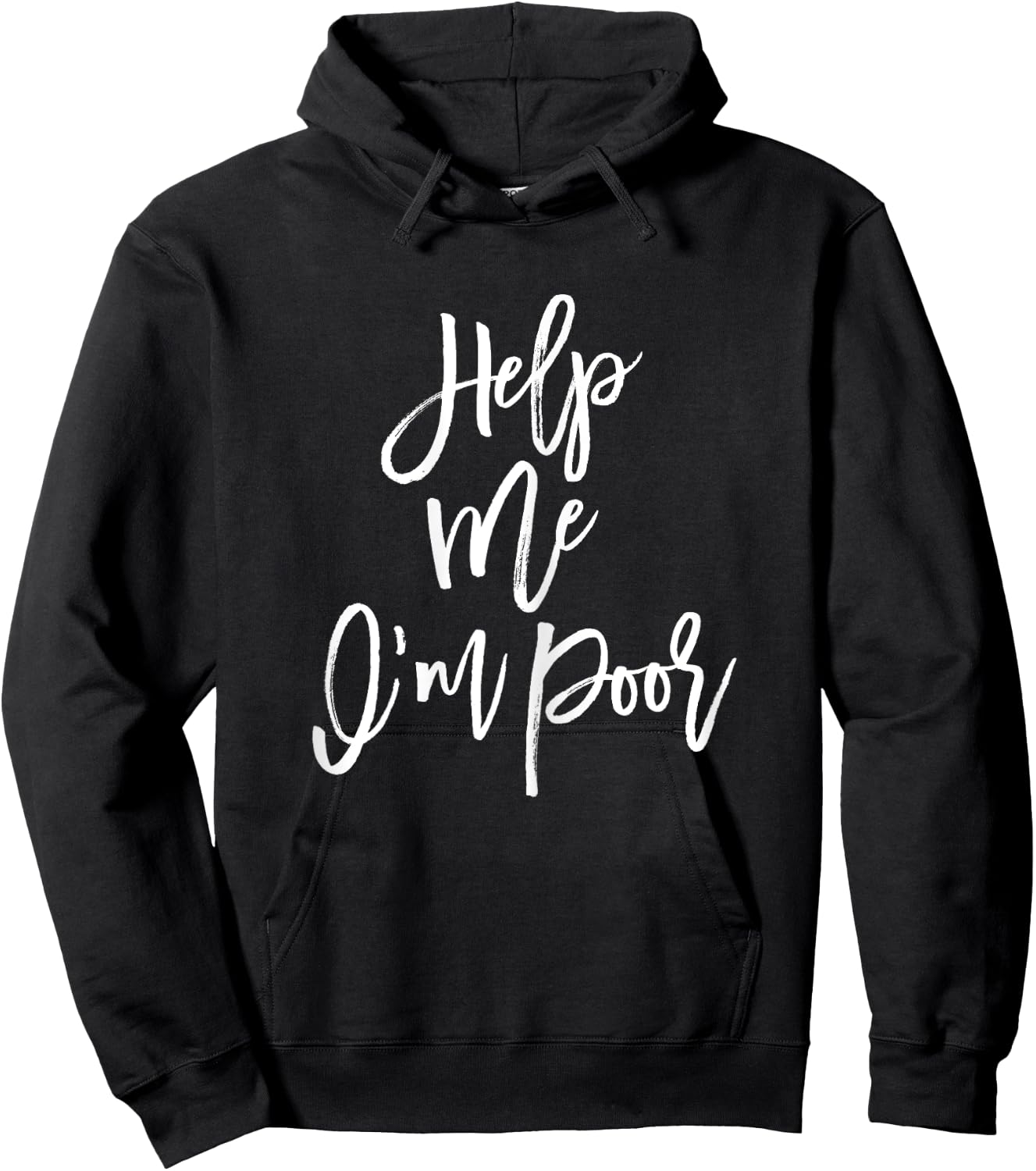 Help Me I'm Poor Funny Bachelorette Party Shirt Bridesmaid Hoodie - Hoodie | Black