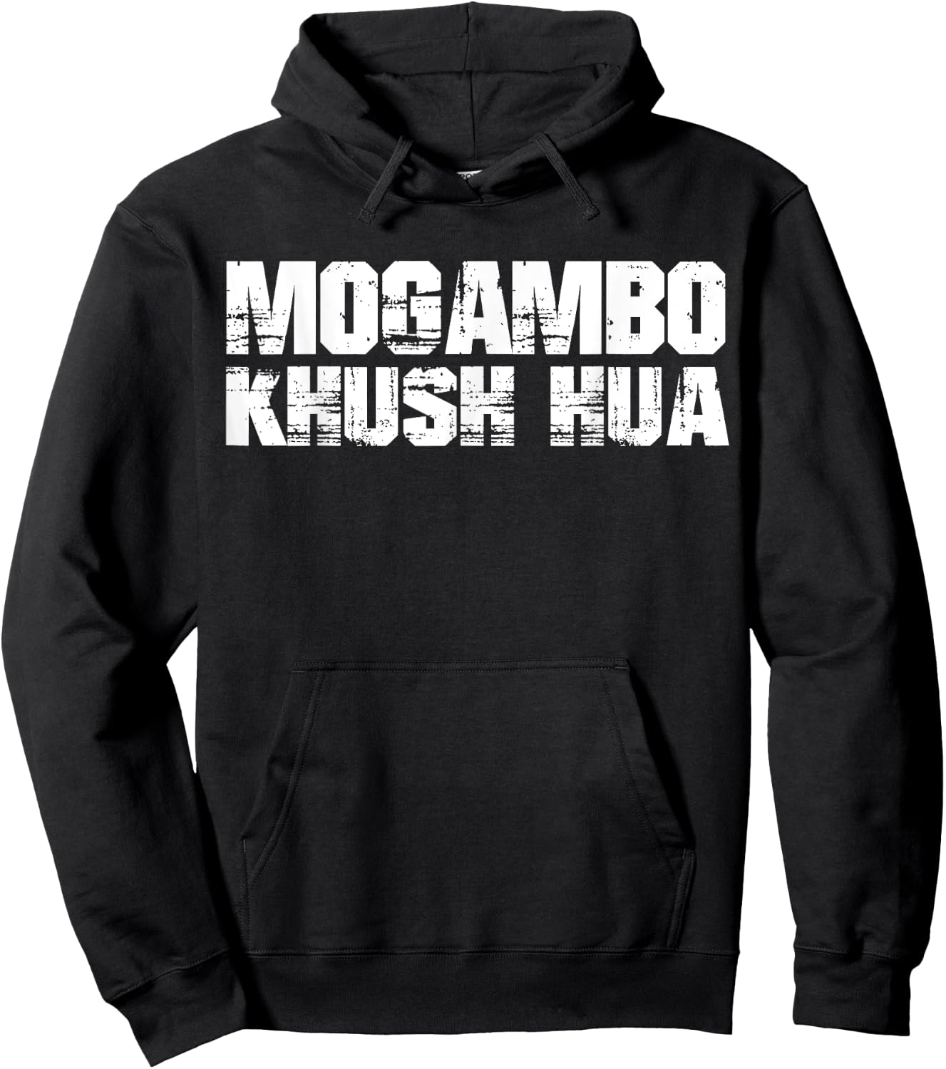 Funny Desi Shirt Hindi Quote MOGAMBO KHUSH HUA Hoodie - Hoodie | Black