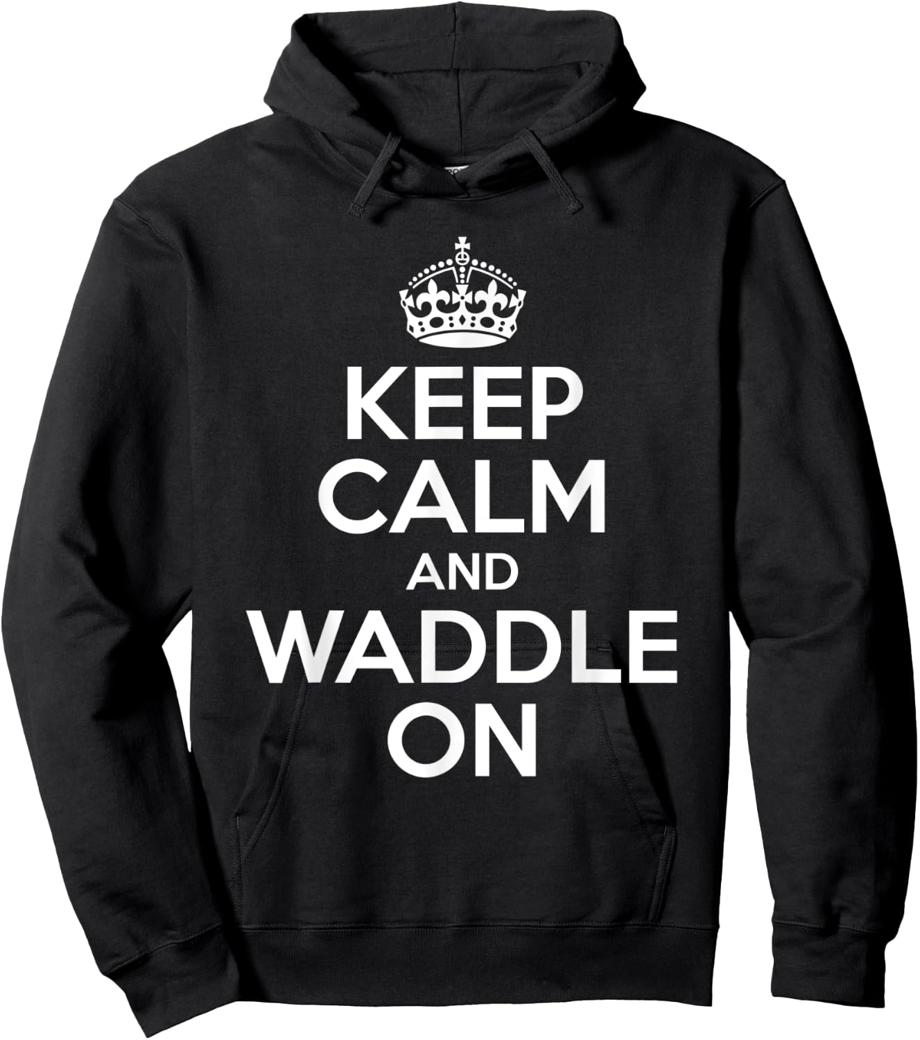 Keep Calm And Waddle On Hoodie - Hoodie | Black