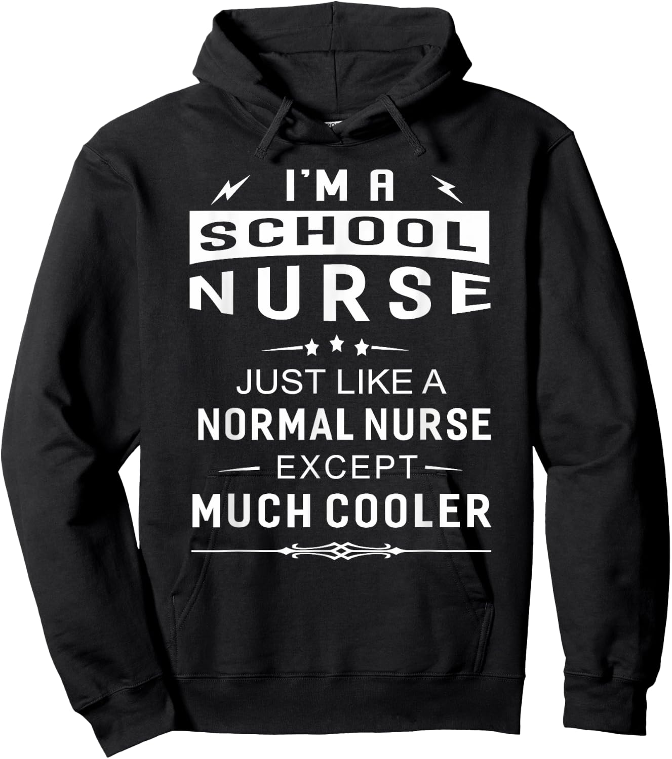 School Nurse Appreciation Gift Just Like A Normal Nurse Hoodie - Hoodie | Black