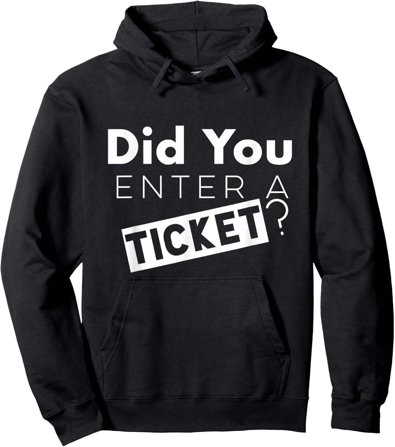 Did You Enter a Ticket Shirt for Tech Support Hoodie - Hoodie | Black