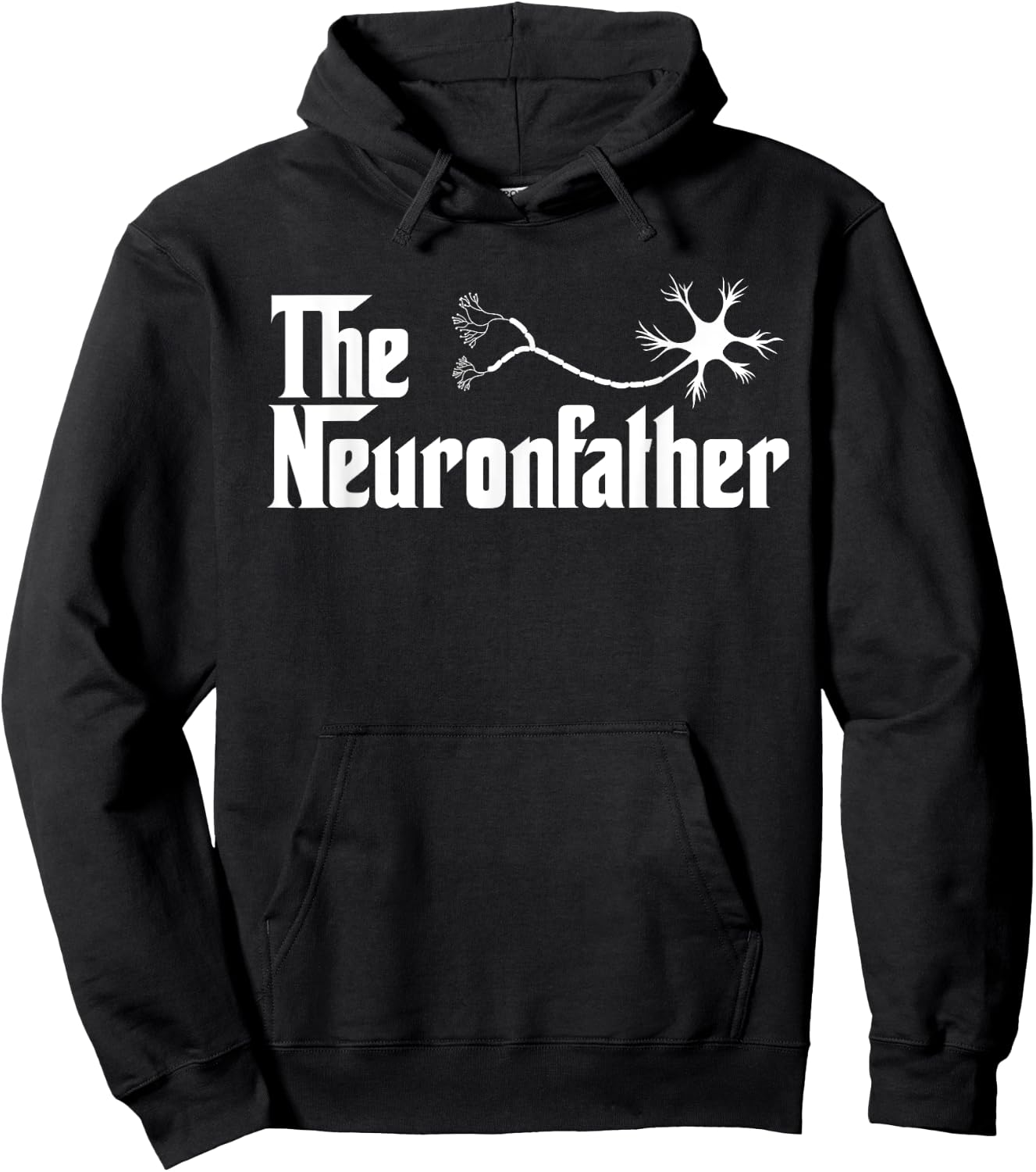 The Neuron Father Funny Neurology Neurologist T Shirt Gift Hoodie - Hoodie | Black