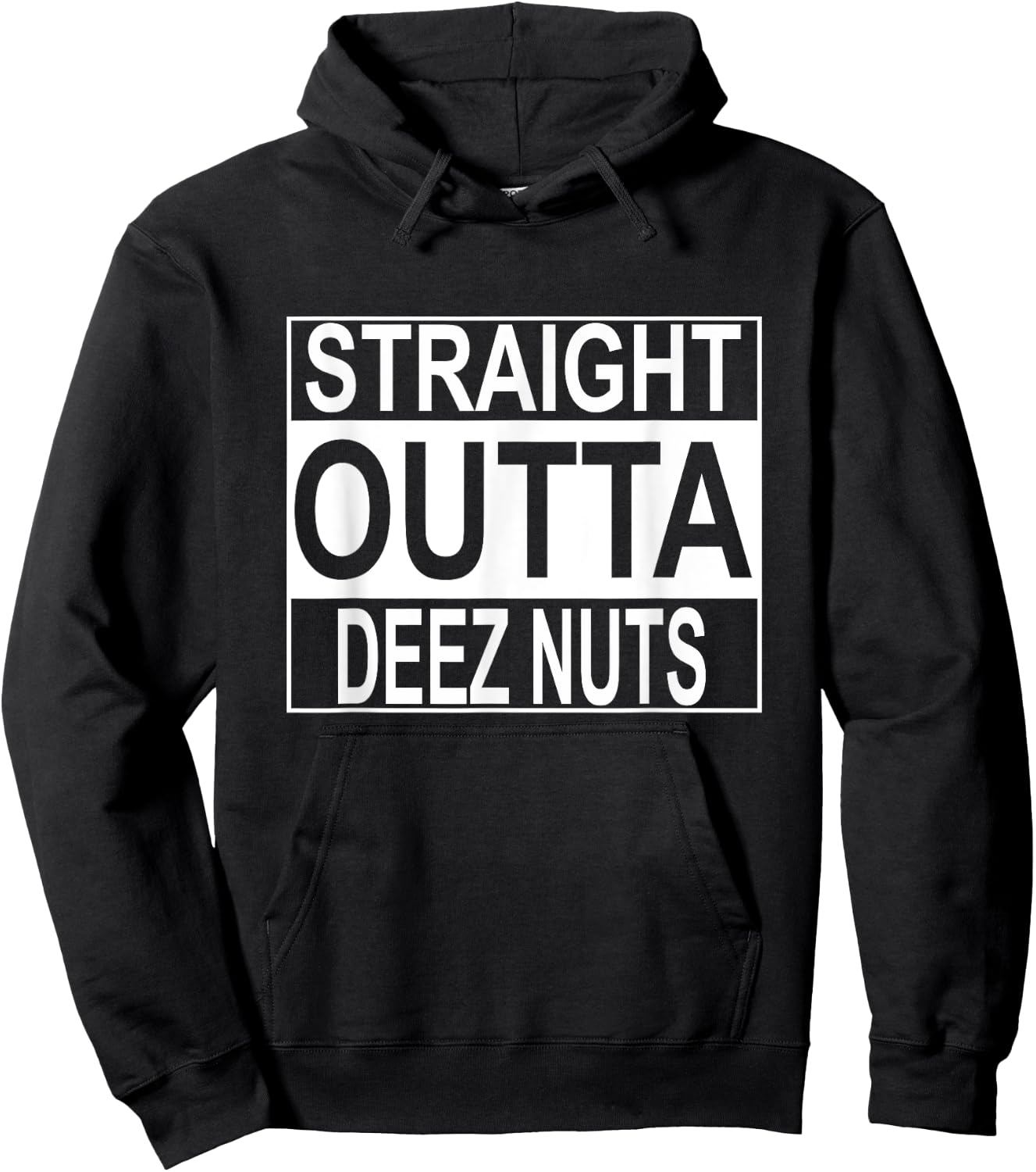 Straight Outta Deez Nuts Funny Meme Hoodie - Hoodie | Black