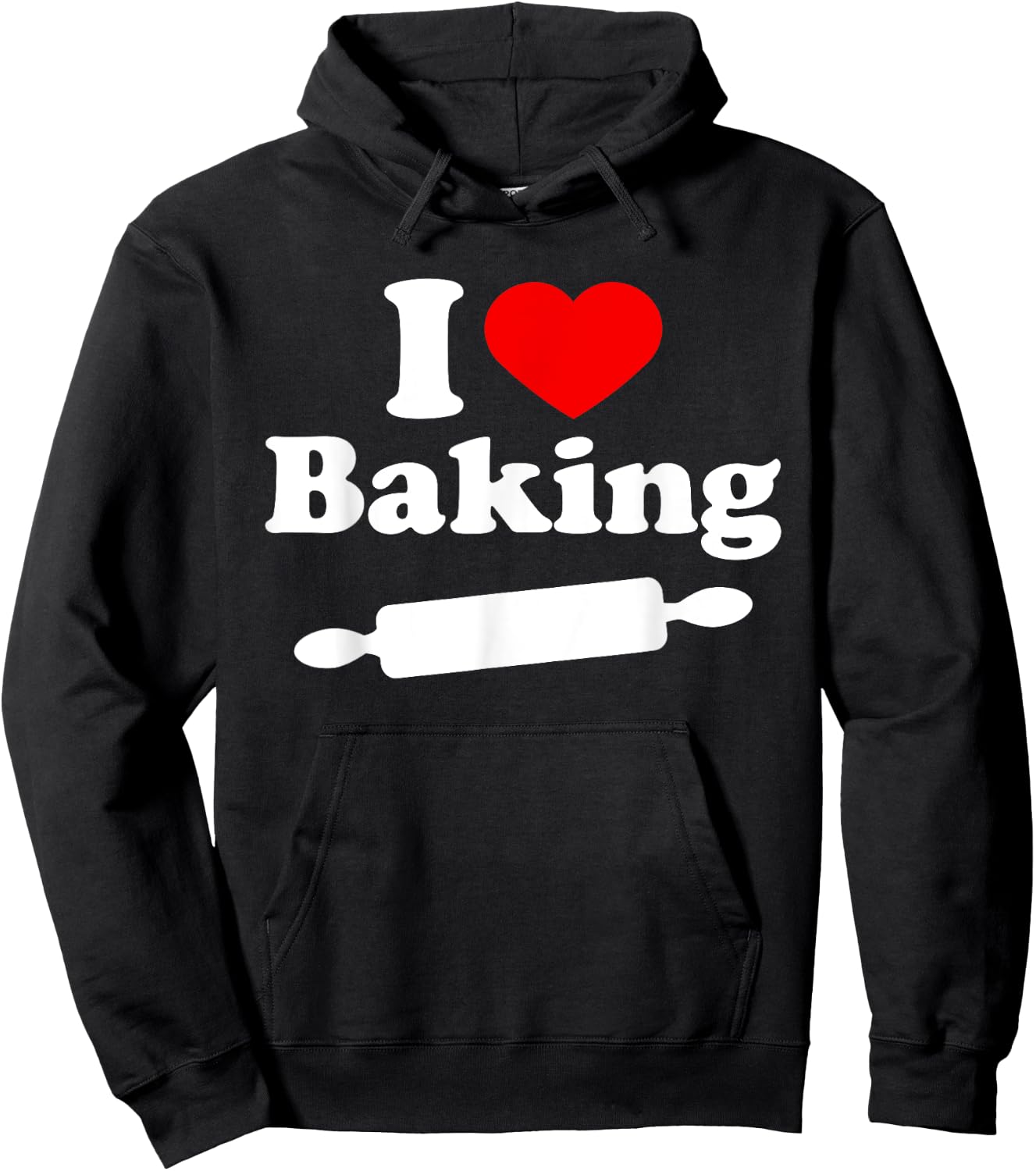 I Love Baking T Shirt Hoodie - Hoodie | Black