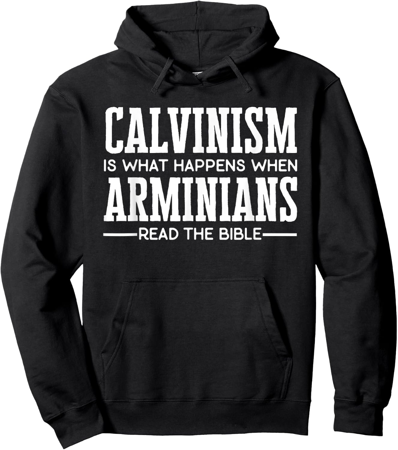 Funny Calvinism for Calvinists Hoodie - Hoodie | Black