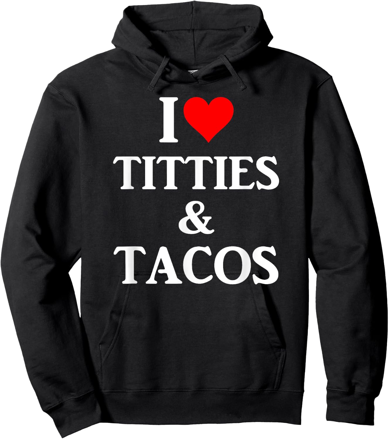 Ich liebe Titten und Tacos - Adult Phone Accessories Hoodie - Hoodie | Black