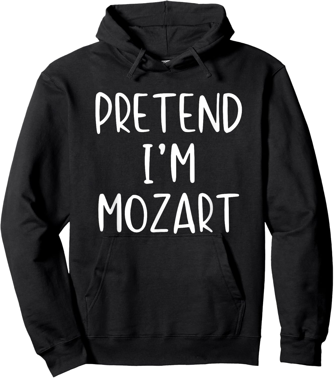 Pretend I'm A Mozart Costume Halloween Simple Adult Kid Hoodie - Hoodie | Black