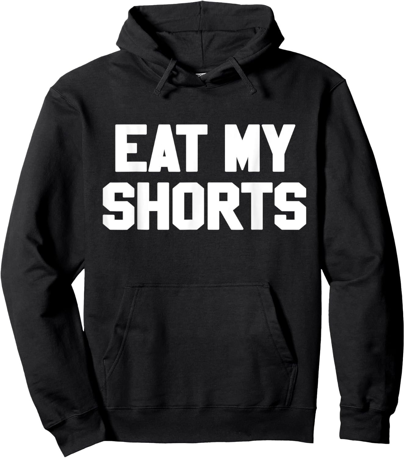 Eat My Shorts Novelty Gift Funny 90s Hoodie - Hoodie | Black