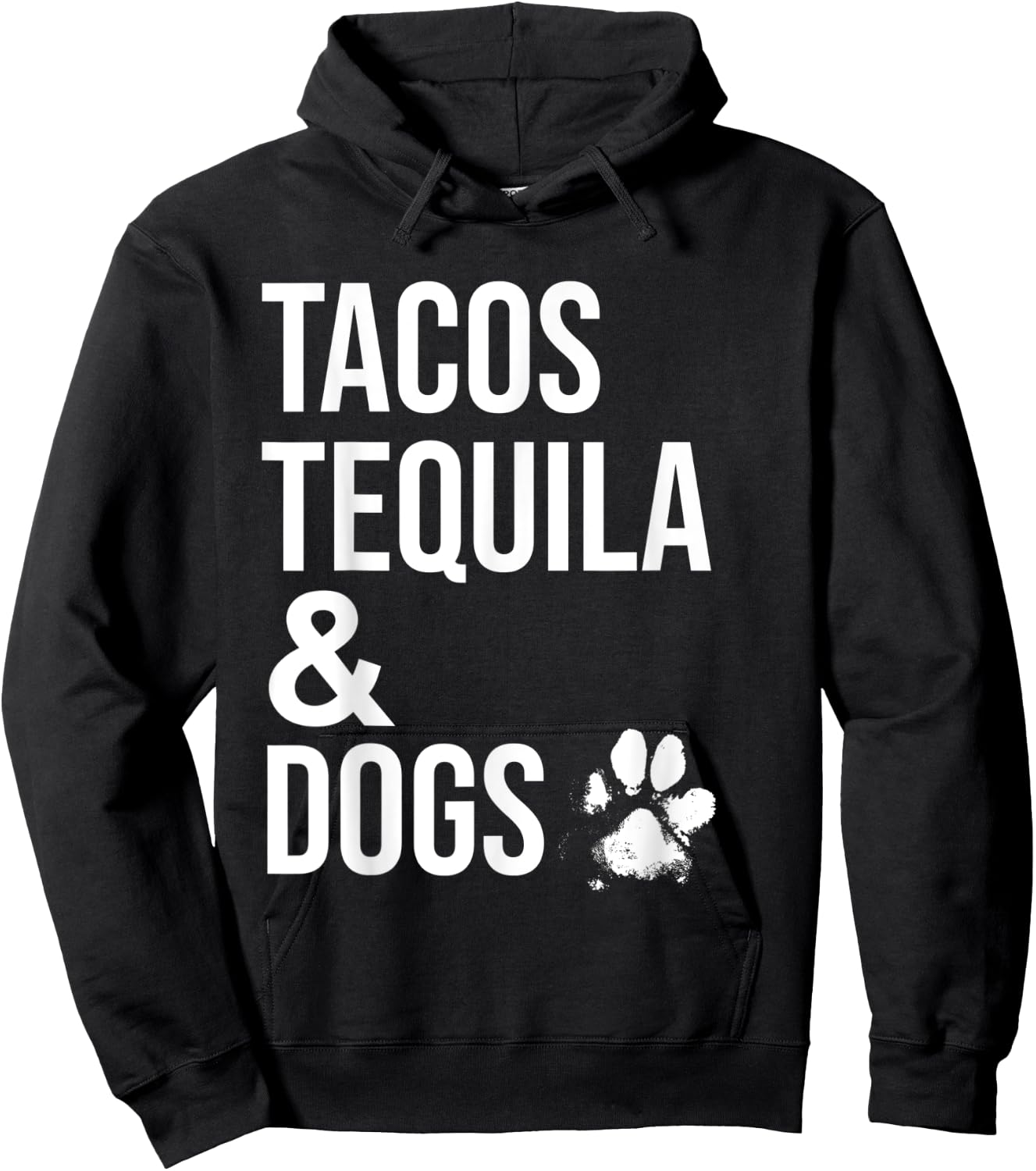 Tacos Tequila and Dogs Shirt,Drinking Shirts for Dog Lovers Hoodie - Hoodie | Black