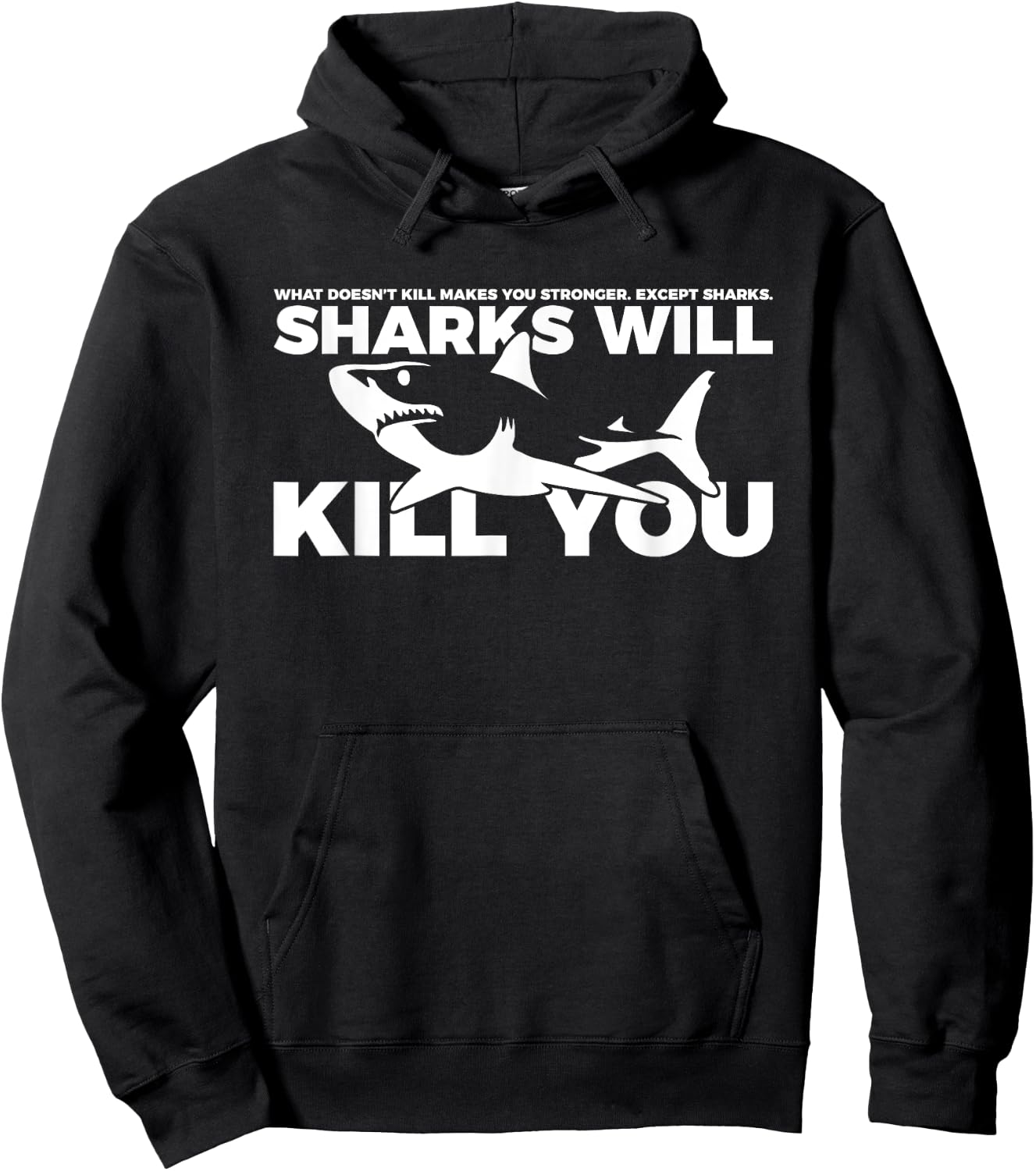 Sarcastic Sharks Will Kill You Hoodie - Hoodie | Black