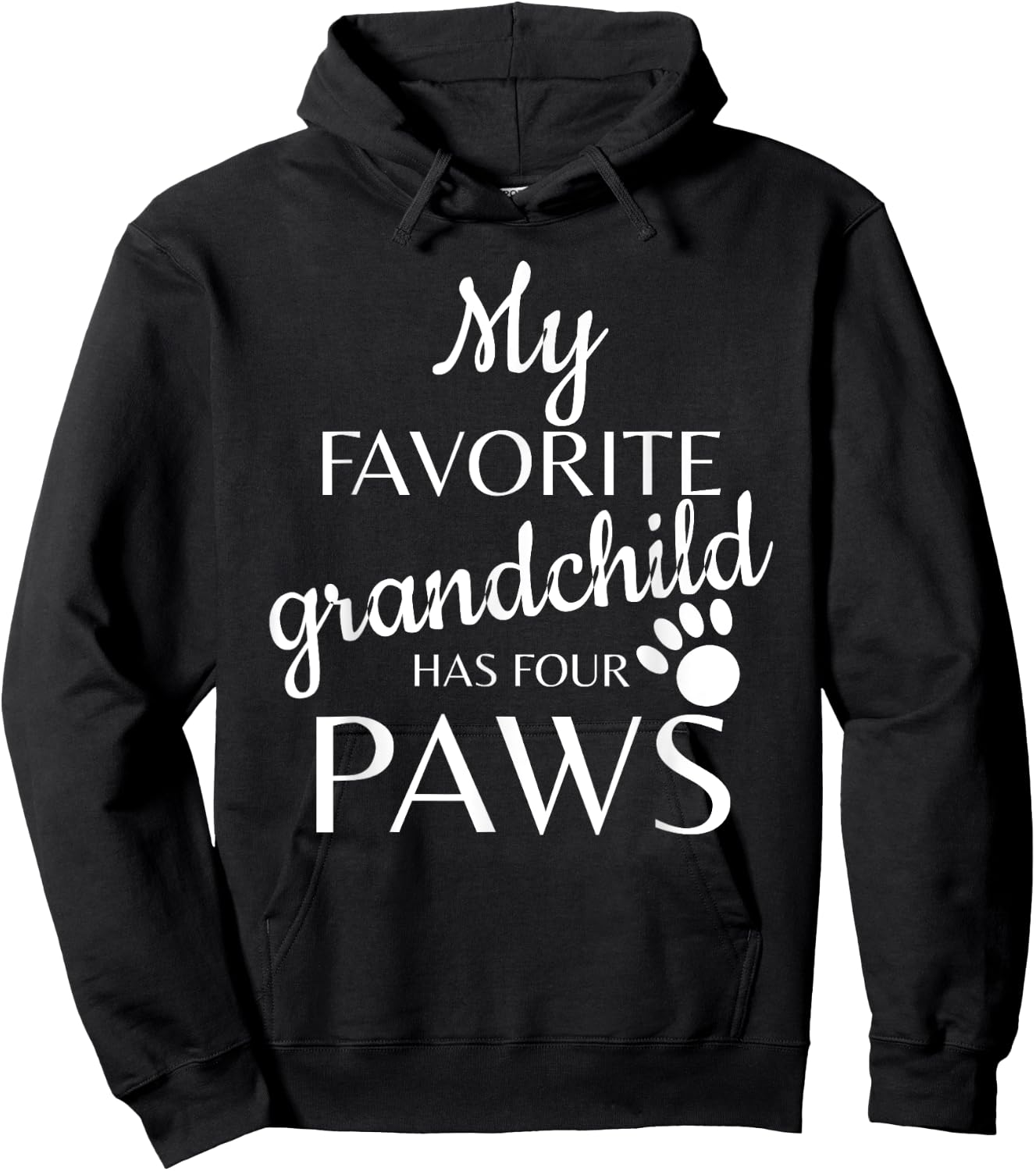 My Favorite Grandchild Has Four Paws Hoodie - Hoodie | Black